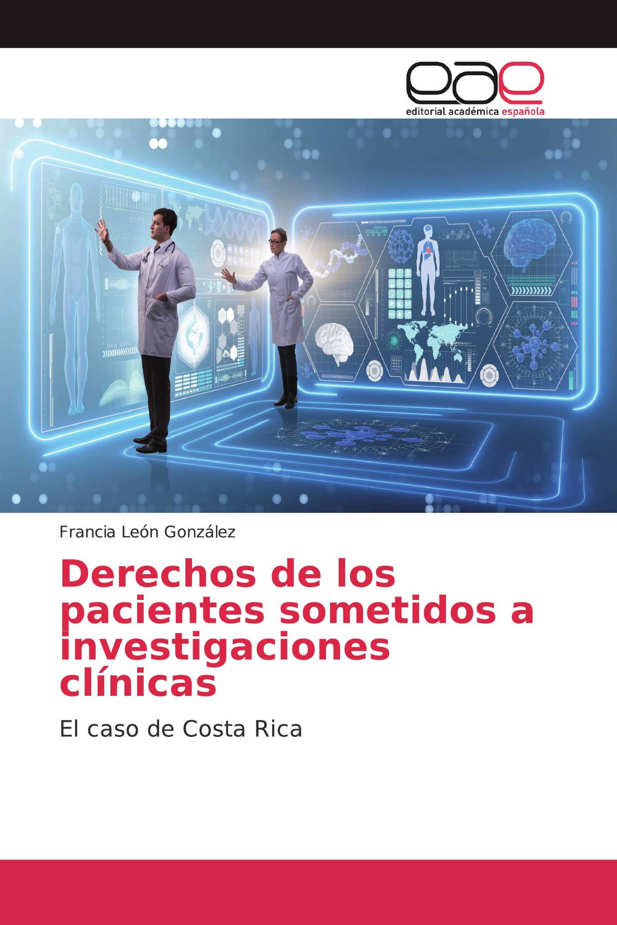 Derechos de los pacientes sometidos a investigaciones clínicas