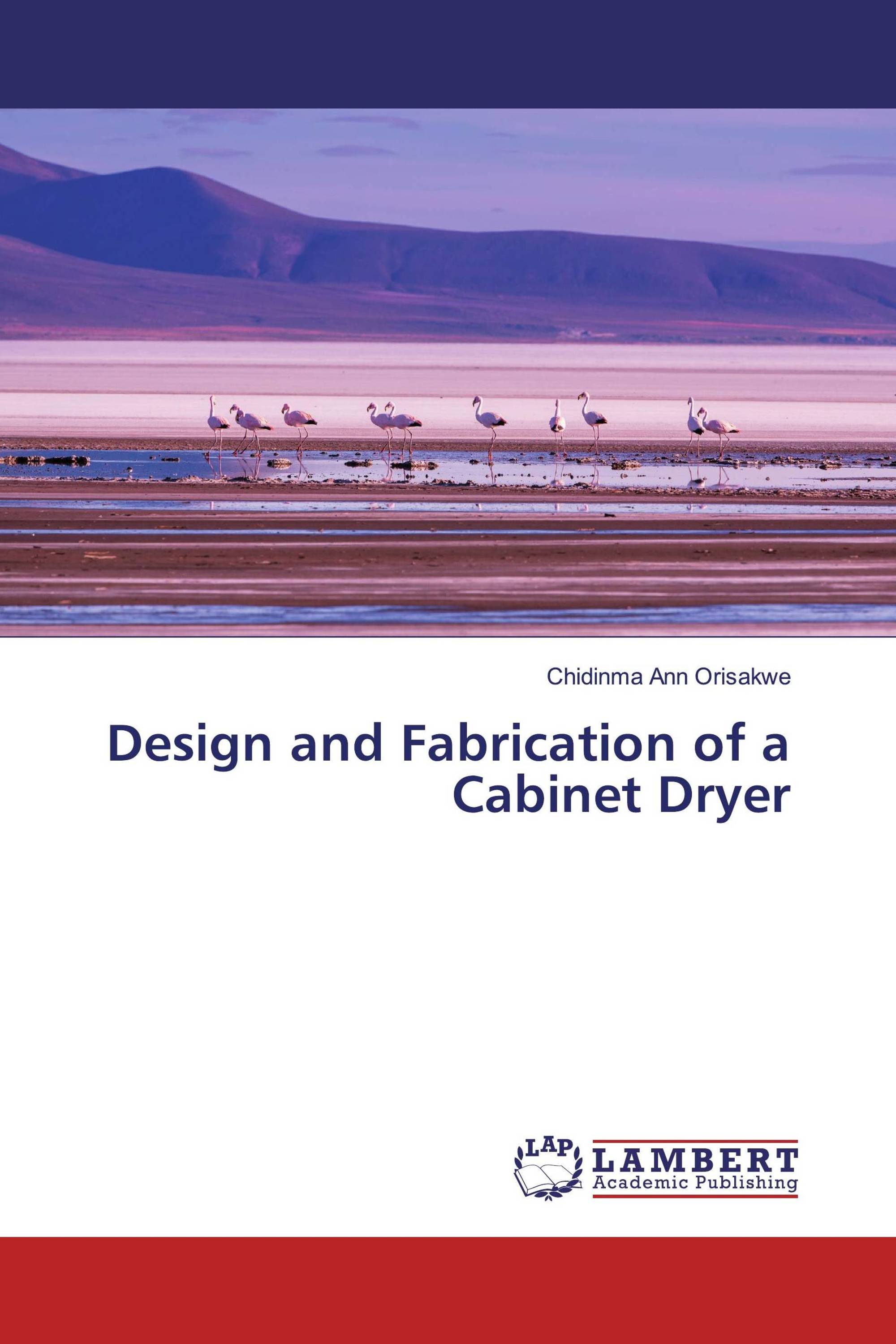 Design and Fabrication of a Cabinet Dryer