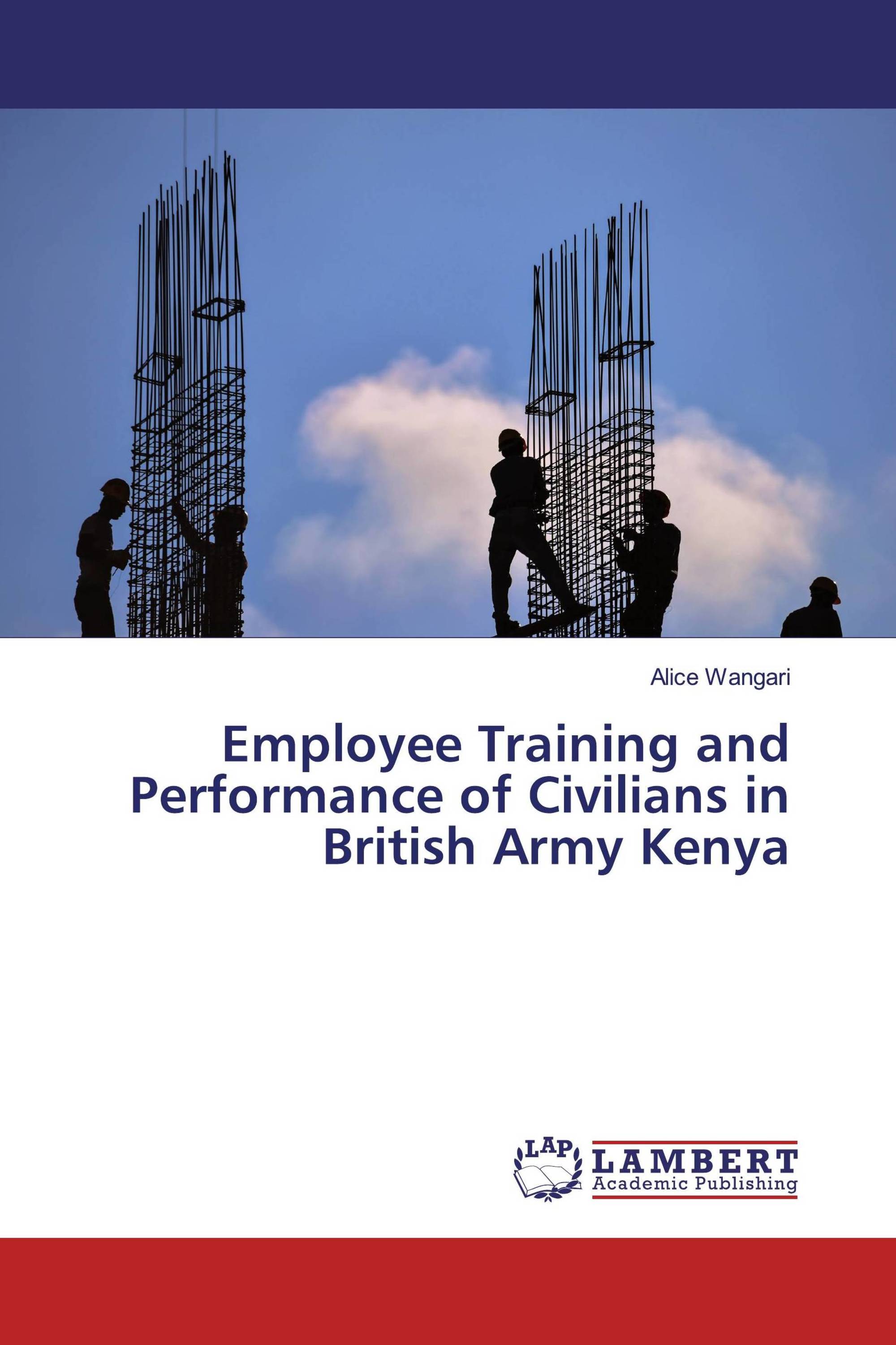 Employee Training and Performance of Civilians in British Army Kenya