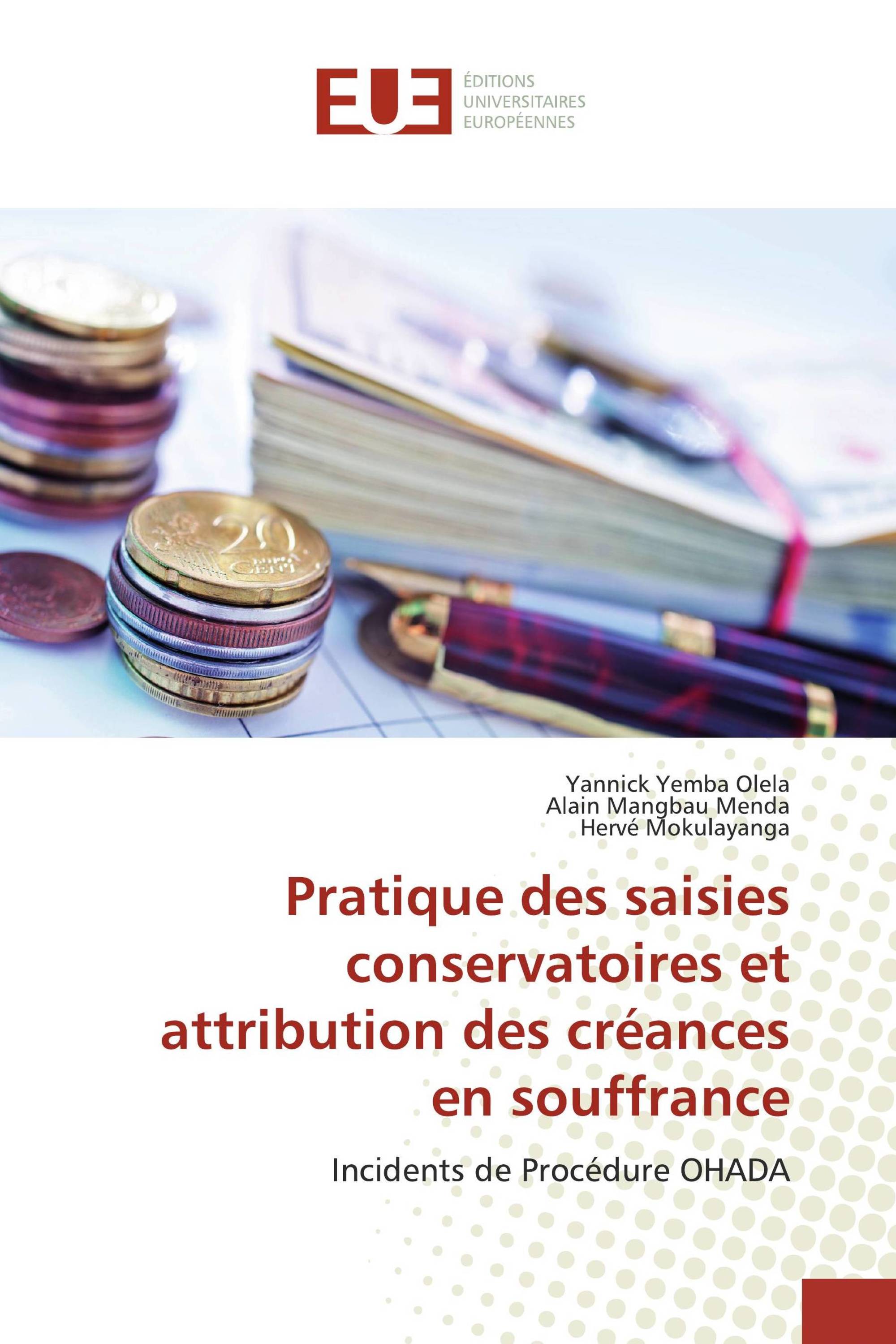 Pratique des saisies conservatoires et attribution des créances en souffrance