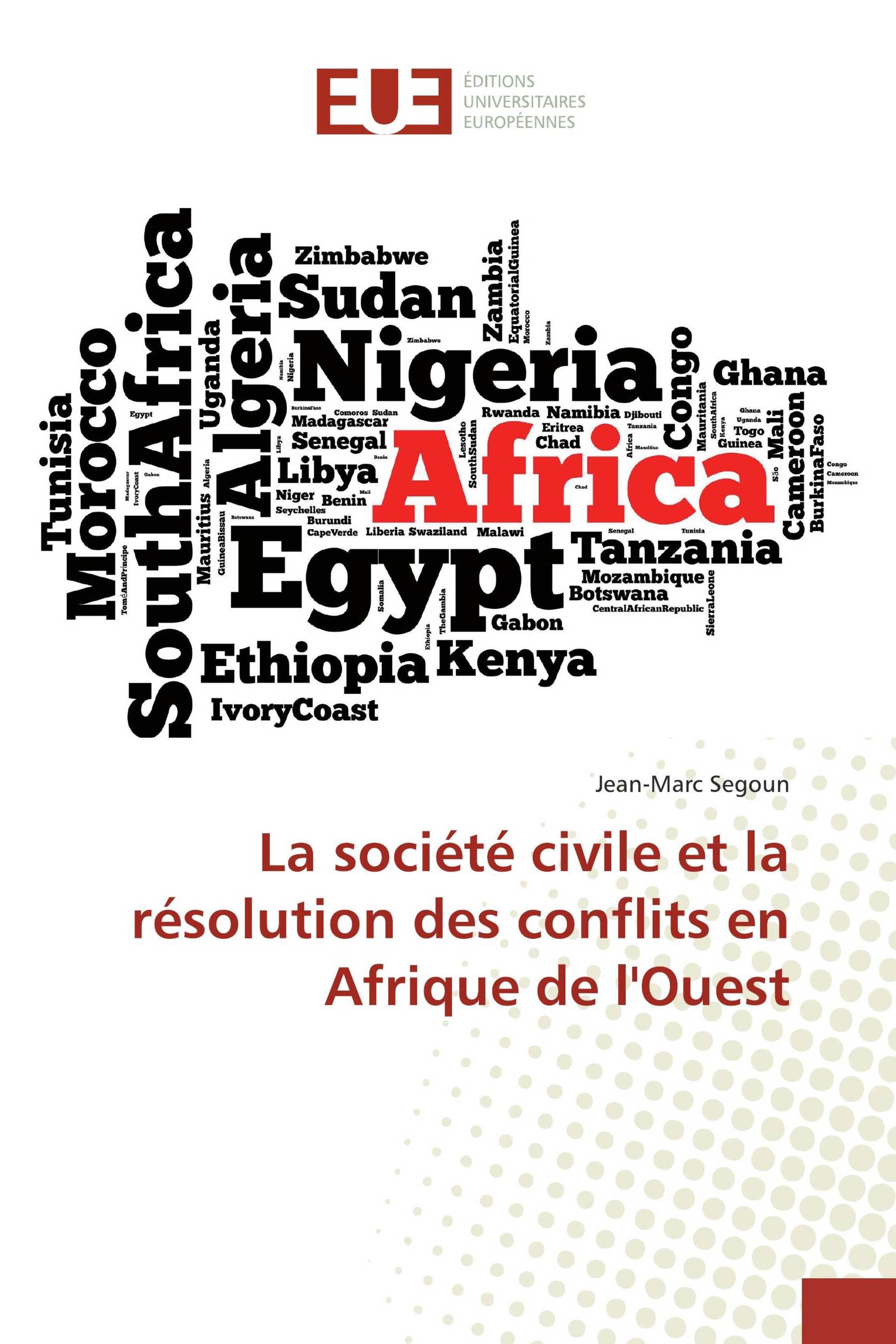 La société civile et la résolution des conflits en Afrique de l'Ouest