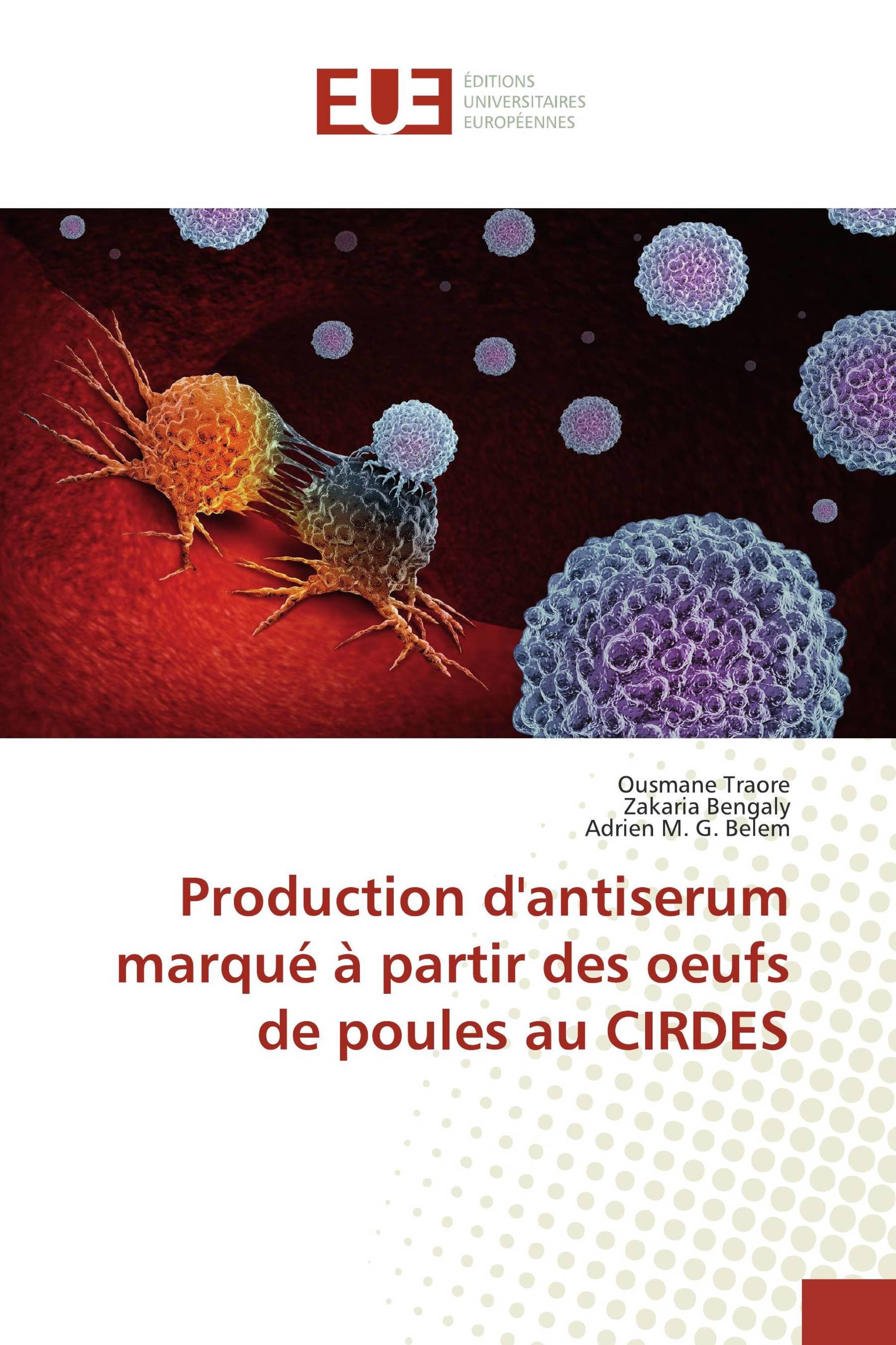 Production d'antiserum marqué à partir des oeufs de poules au CIRDES