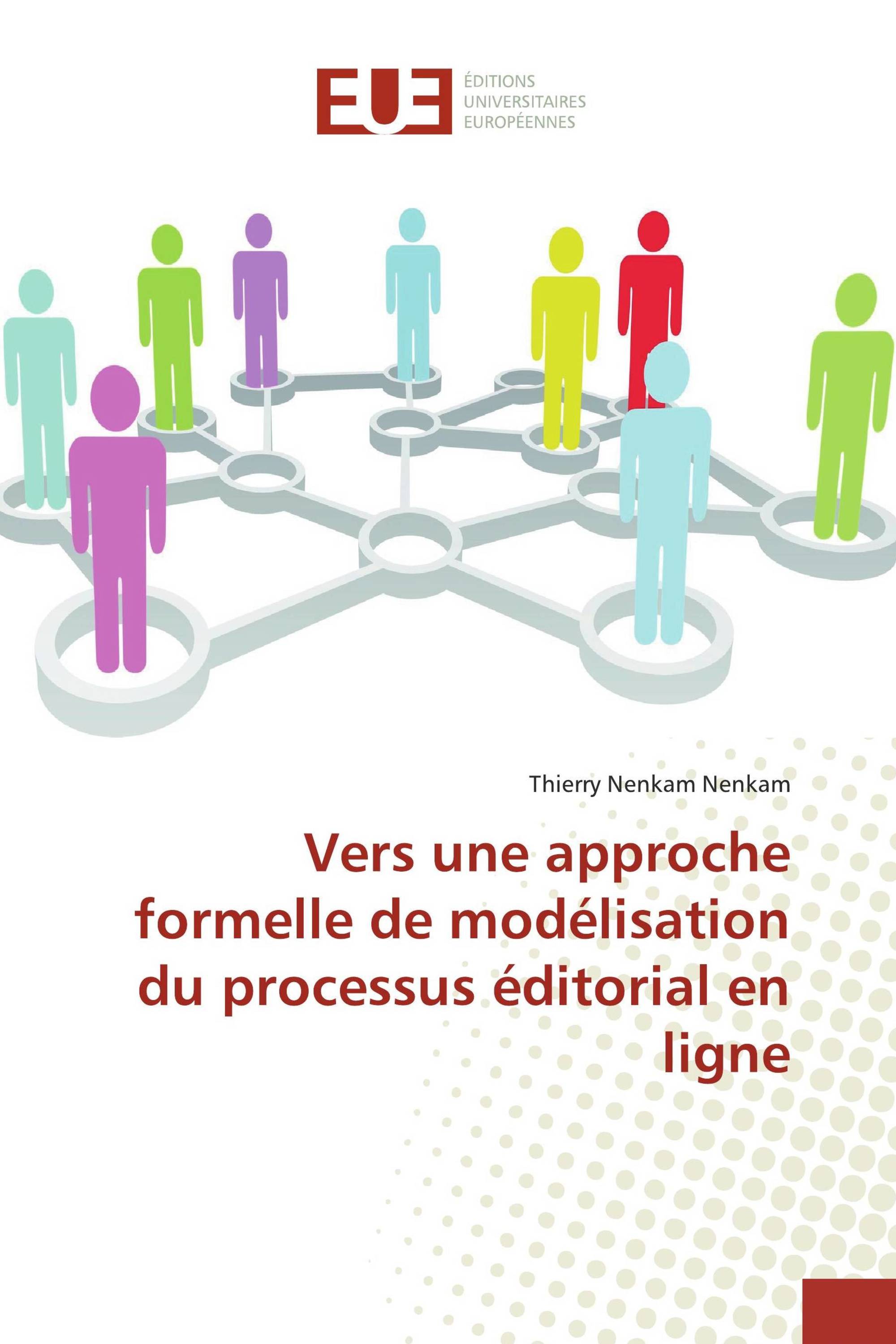 Vers une approche formelle de modélisation du processus éditorial en ligne