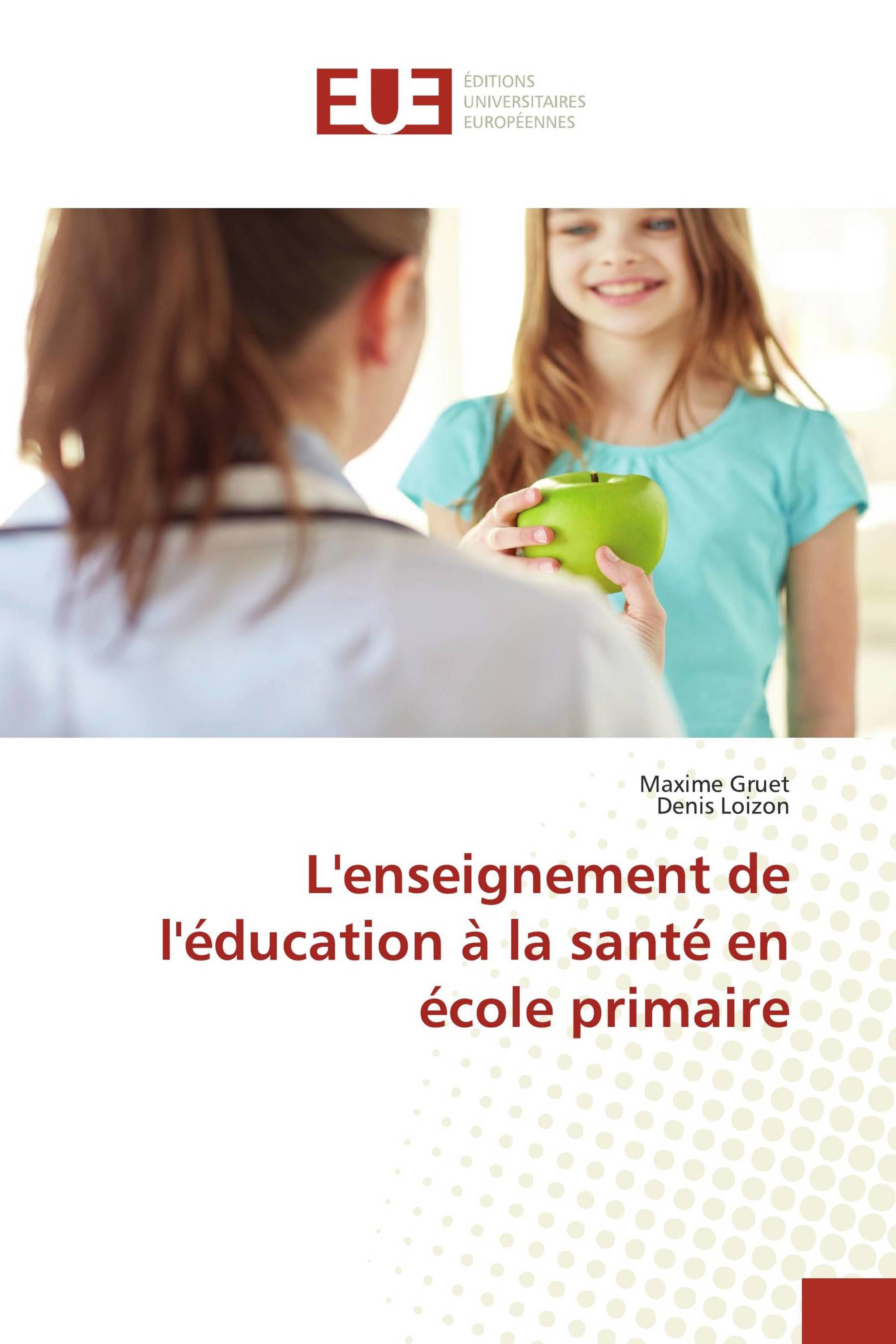 L'enseignement de l'éducation à la santé en école primaire