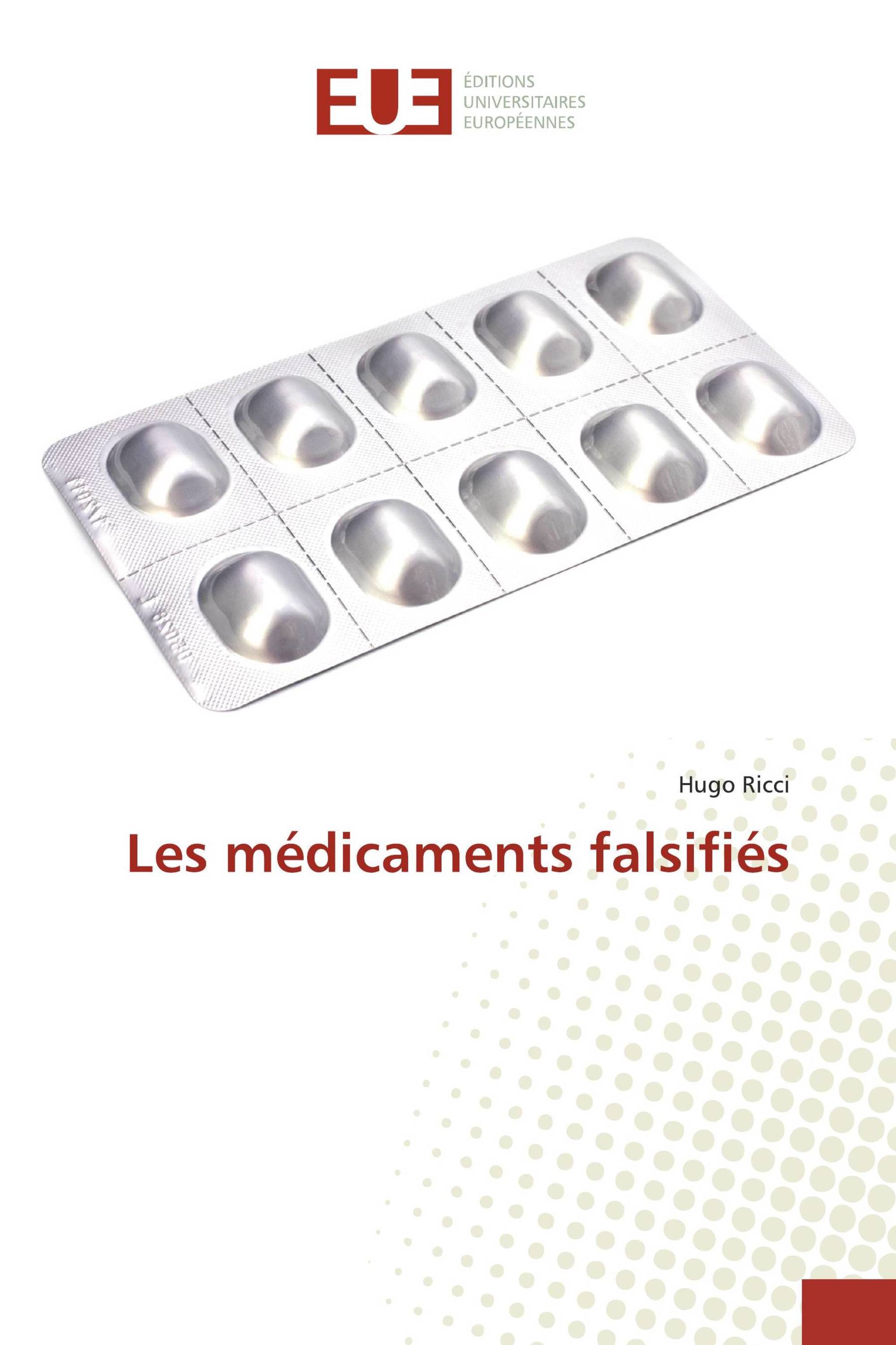 Les médicaments falsifiés