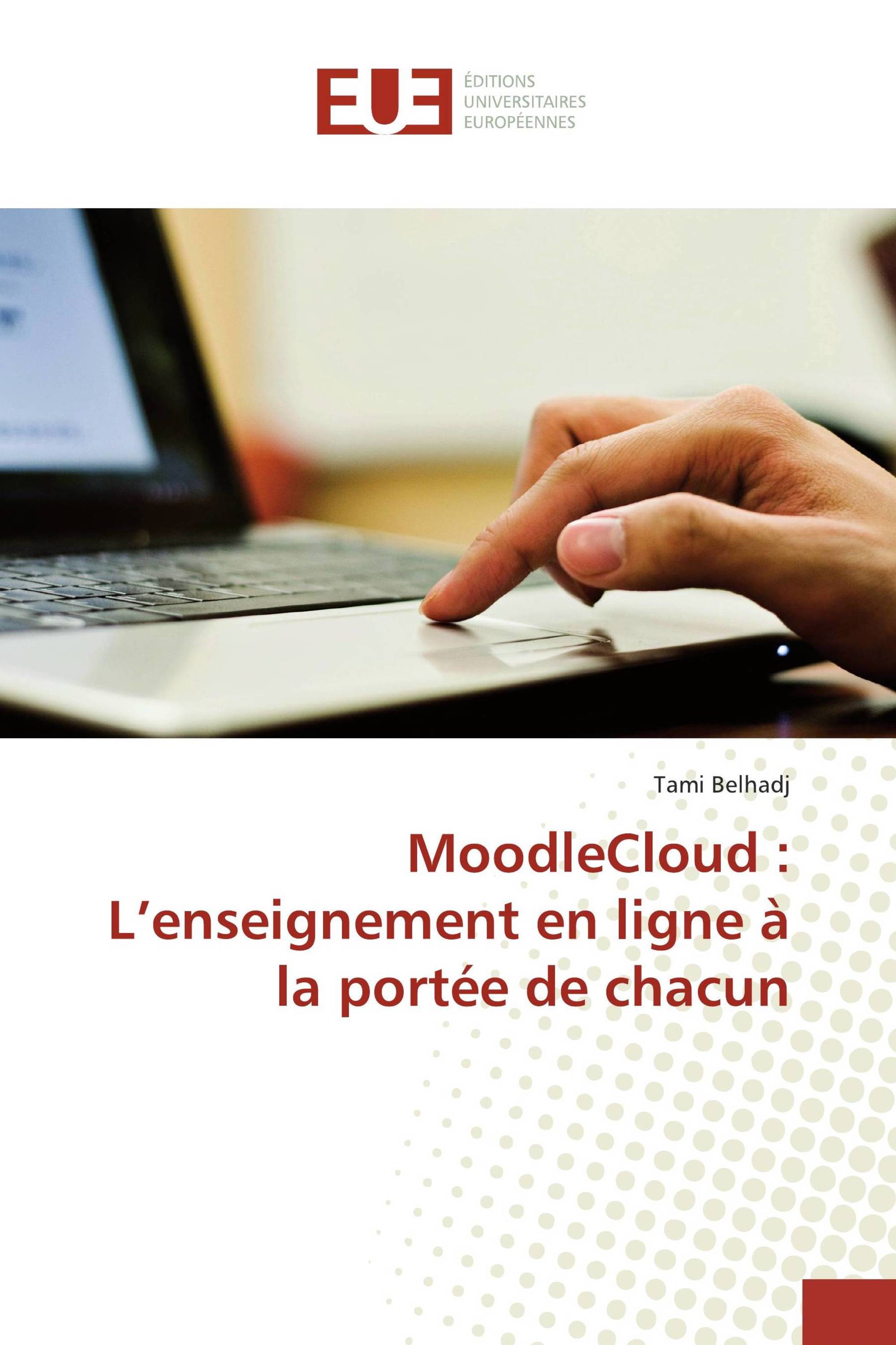 MoodleCloud : L’enseignement en ligne à la portée de chacun