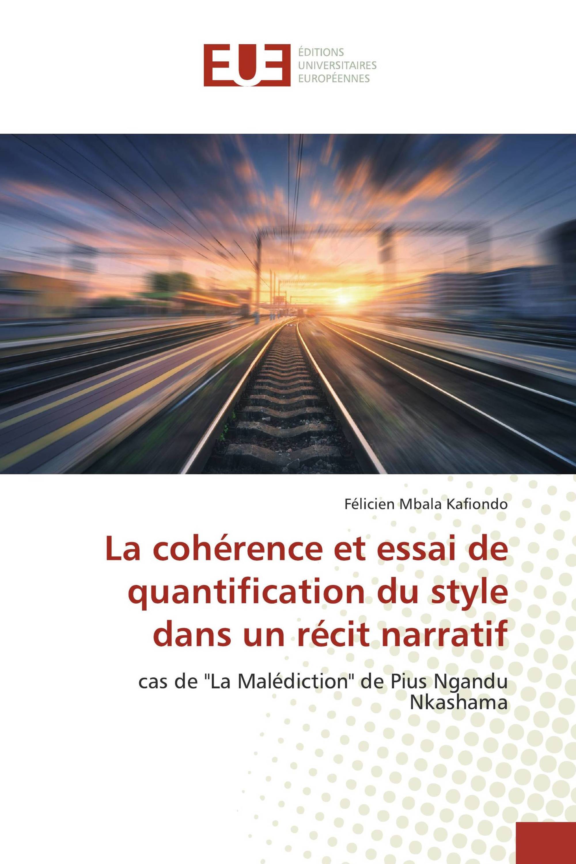 La cohérence et essai de quantification du style dans un récit narratif