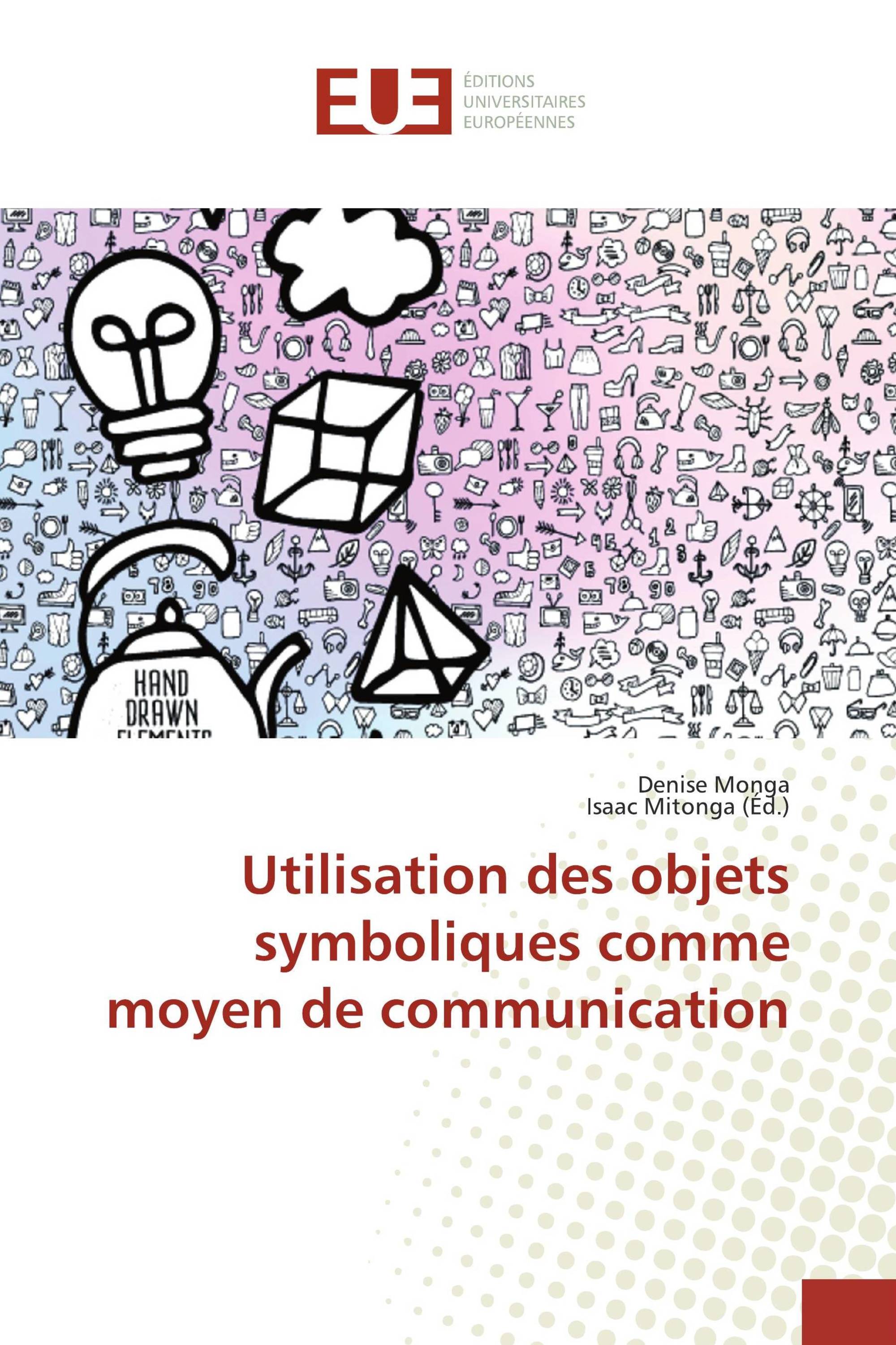 Utilisation des objets symboliques comme moyen de communication