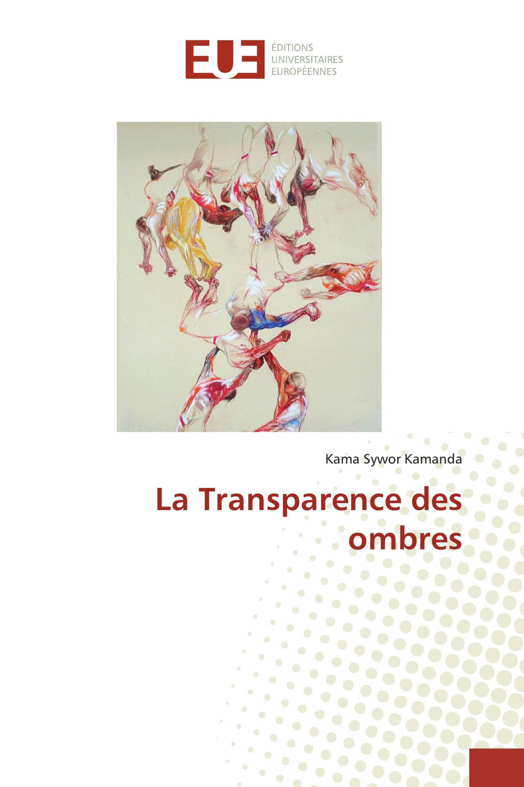 La Transparence des ombres