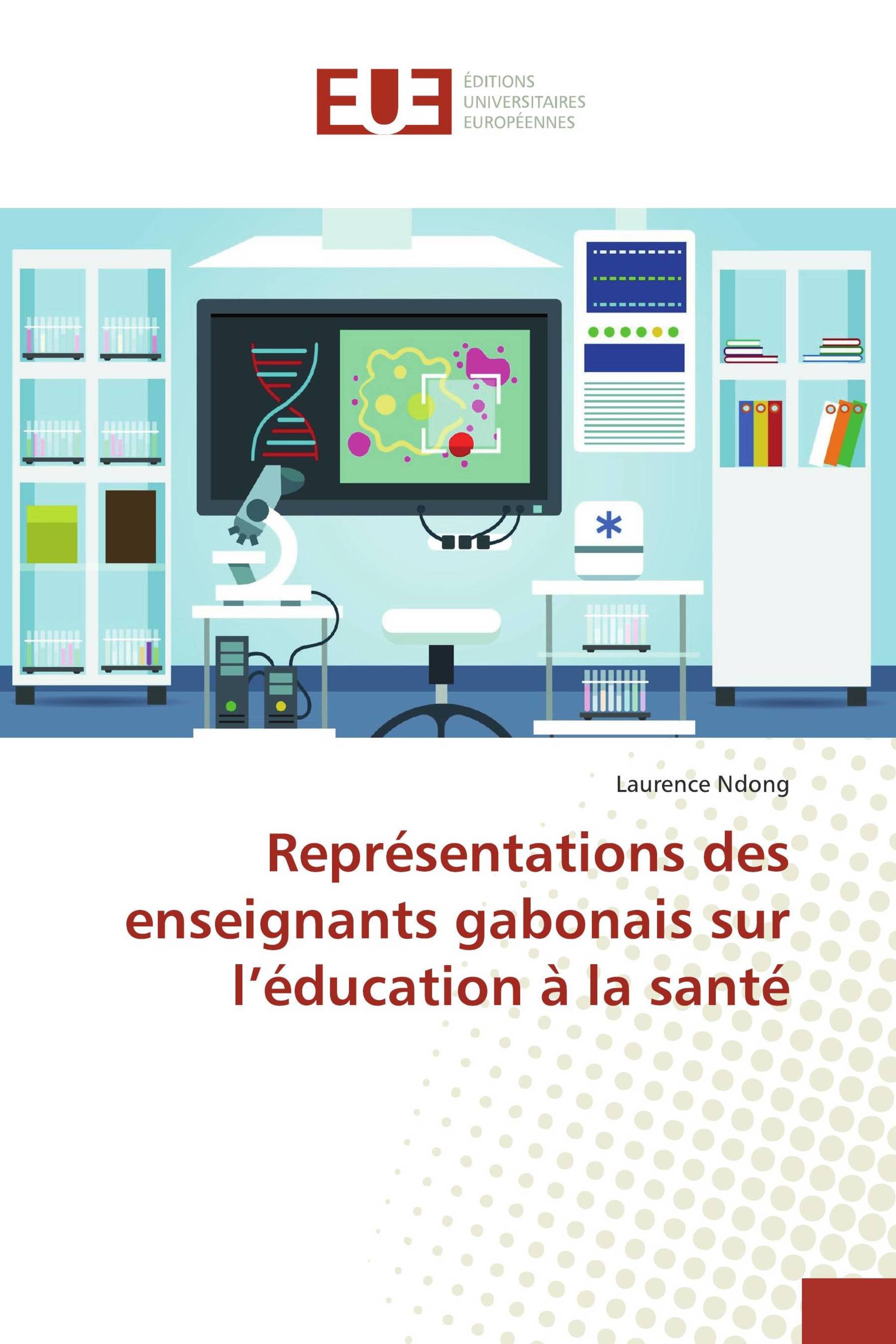 Représentations des enseignants gabonais sur l’éducation à la santé