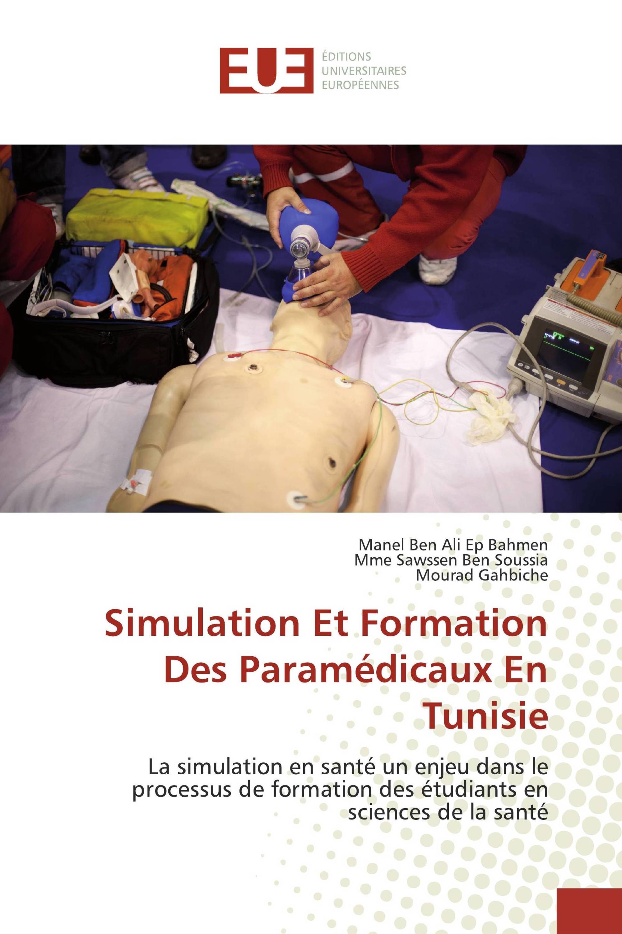 Simulation Et Formation Des Paramédicaux En Tunisie