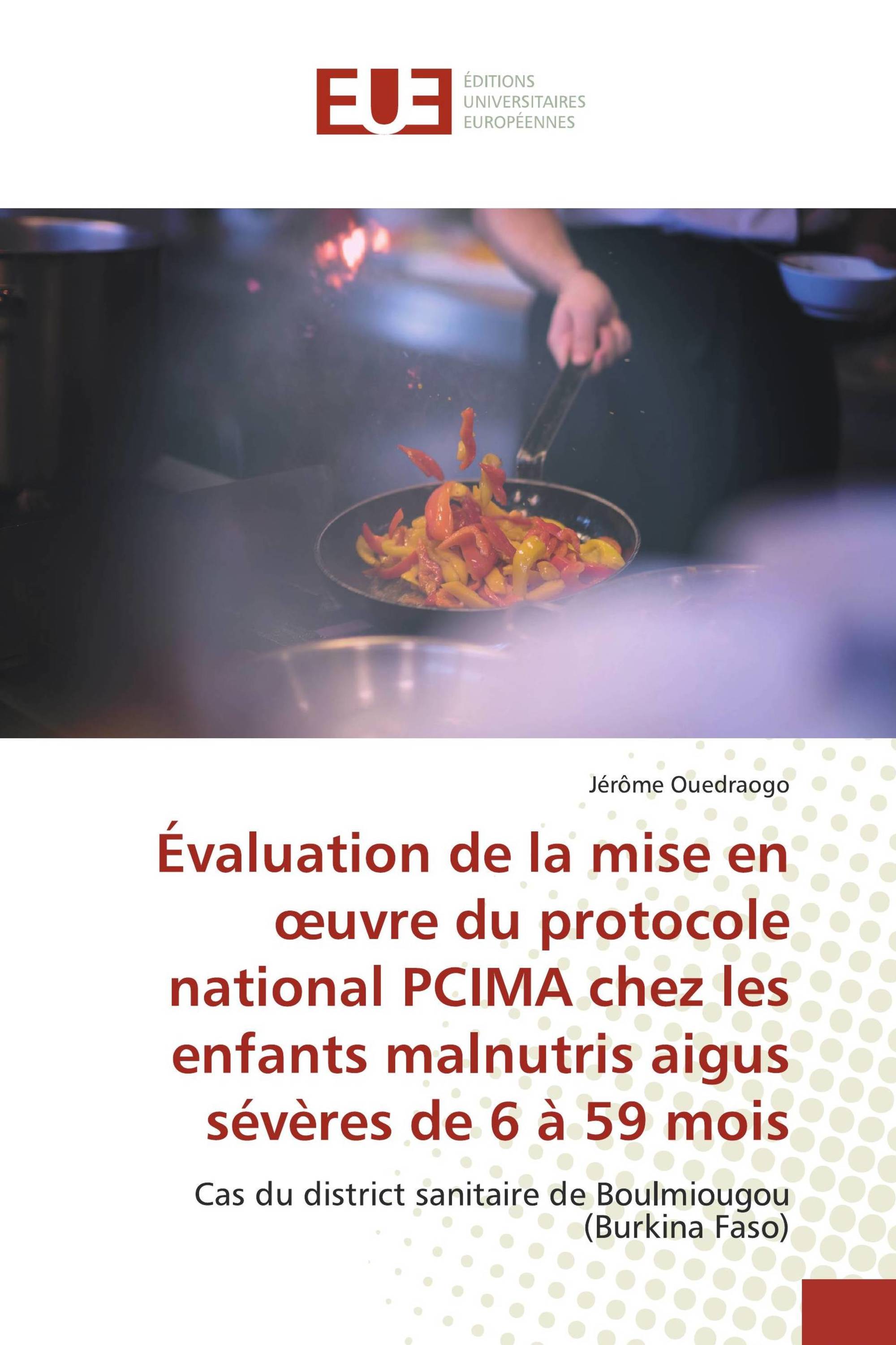 Évaluation de la mise en œuvre du protocole national PCIMA chez les enfants malnutris aigus sévères de 6 à 59 mois