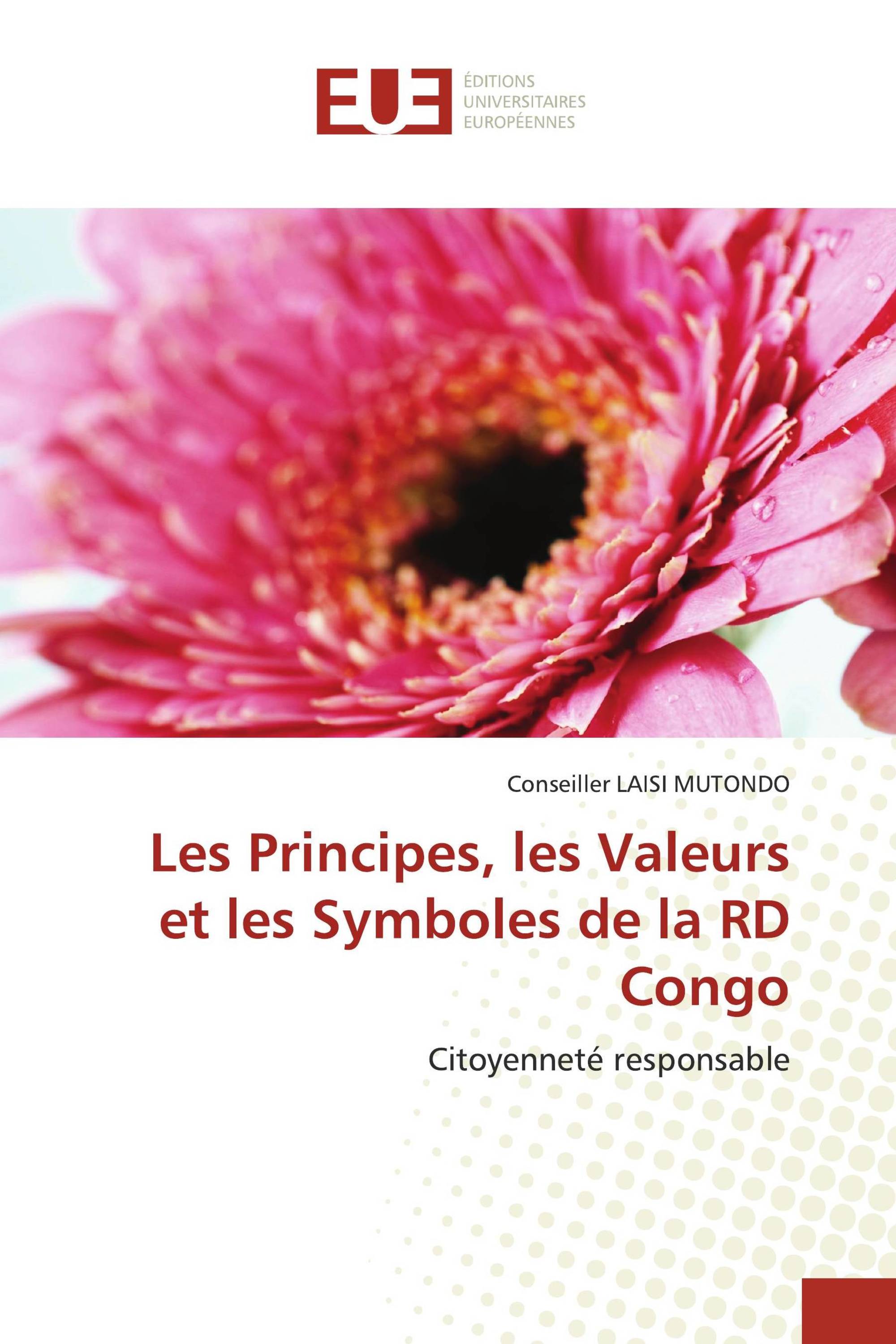 Les Principes, les Valeurs et les Symboles de la RD Congo