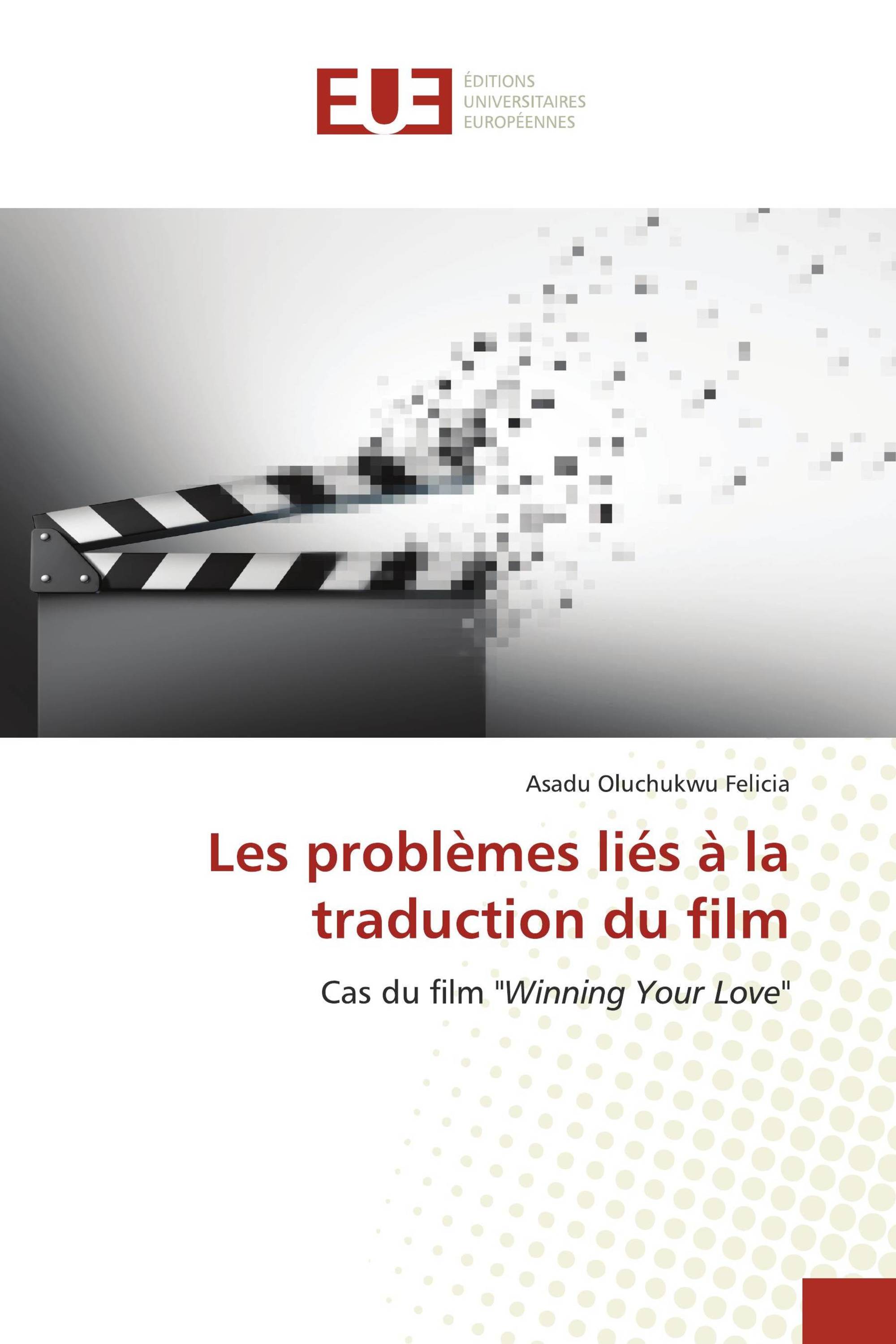 Les problèmes liés à la traduction du film