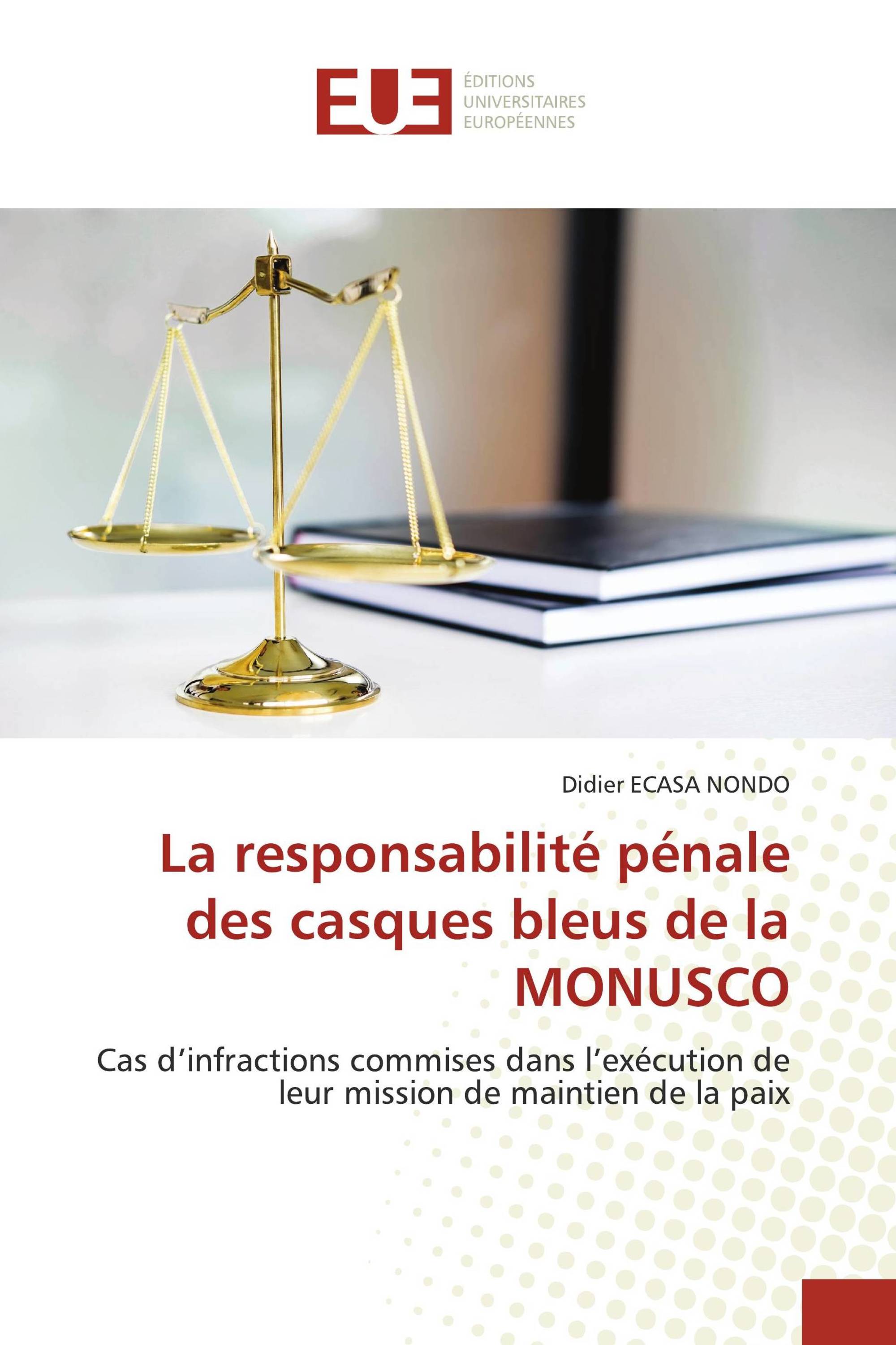 La responsabilité pénale des casques bleus de la MONUSCO