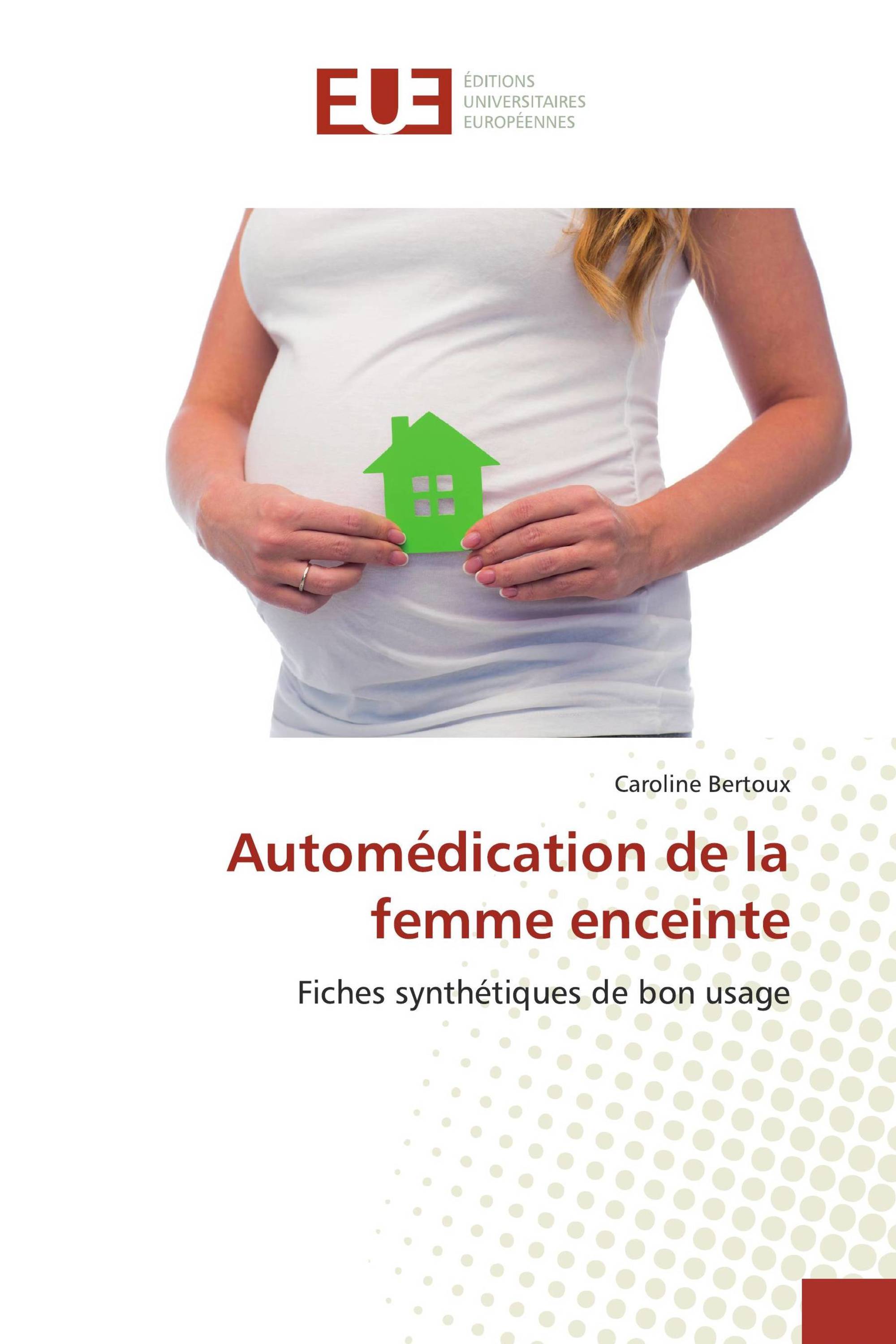 Automédication de la femme enceinte