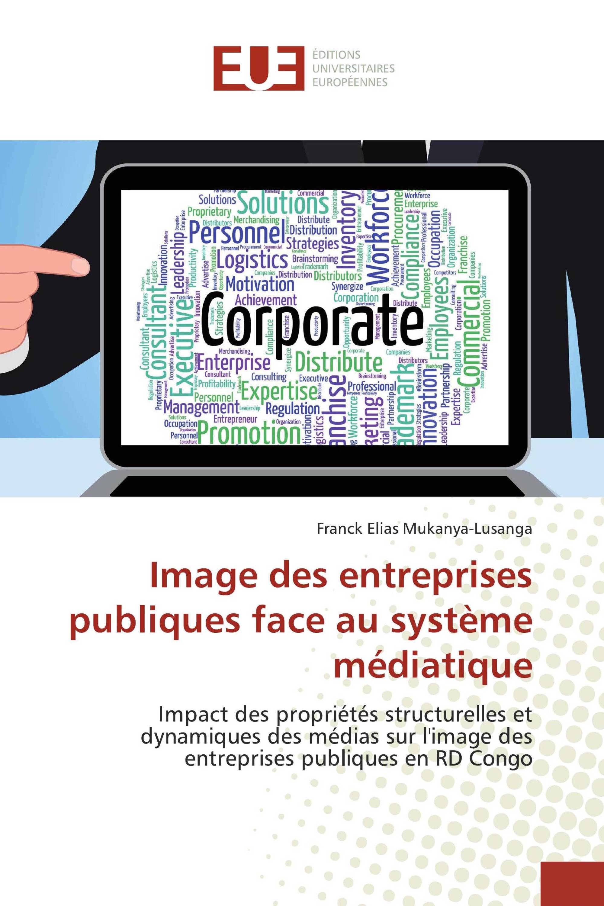 Image des entreprises publiques face au système médiatique