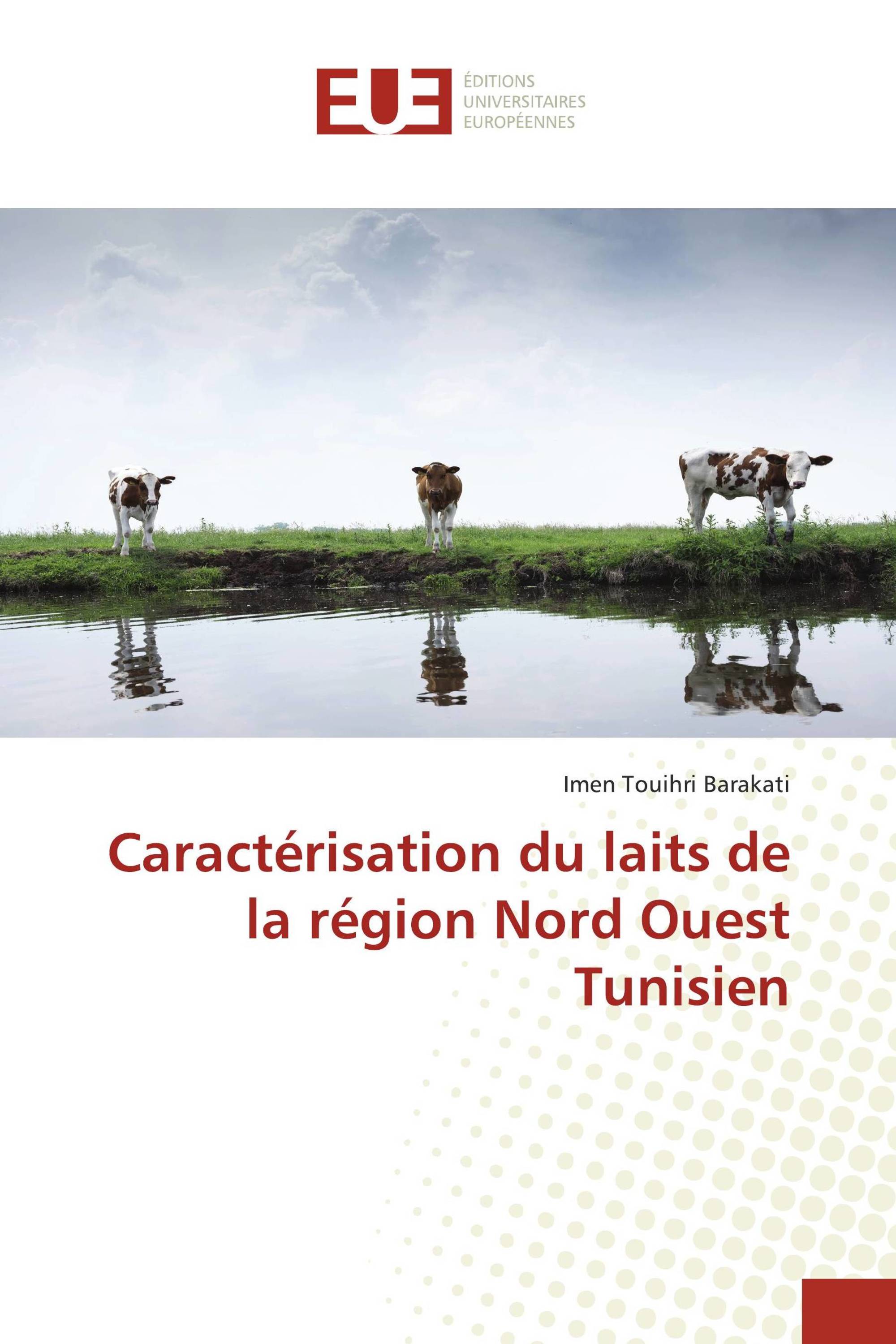 Caractérisation du laits de la région Nord Ouest Tunisien