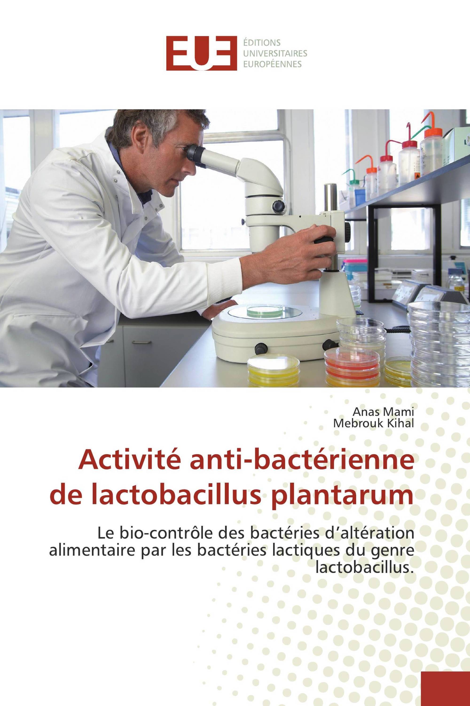 Activité anti-bactérienne de lactobacillus plantarum