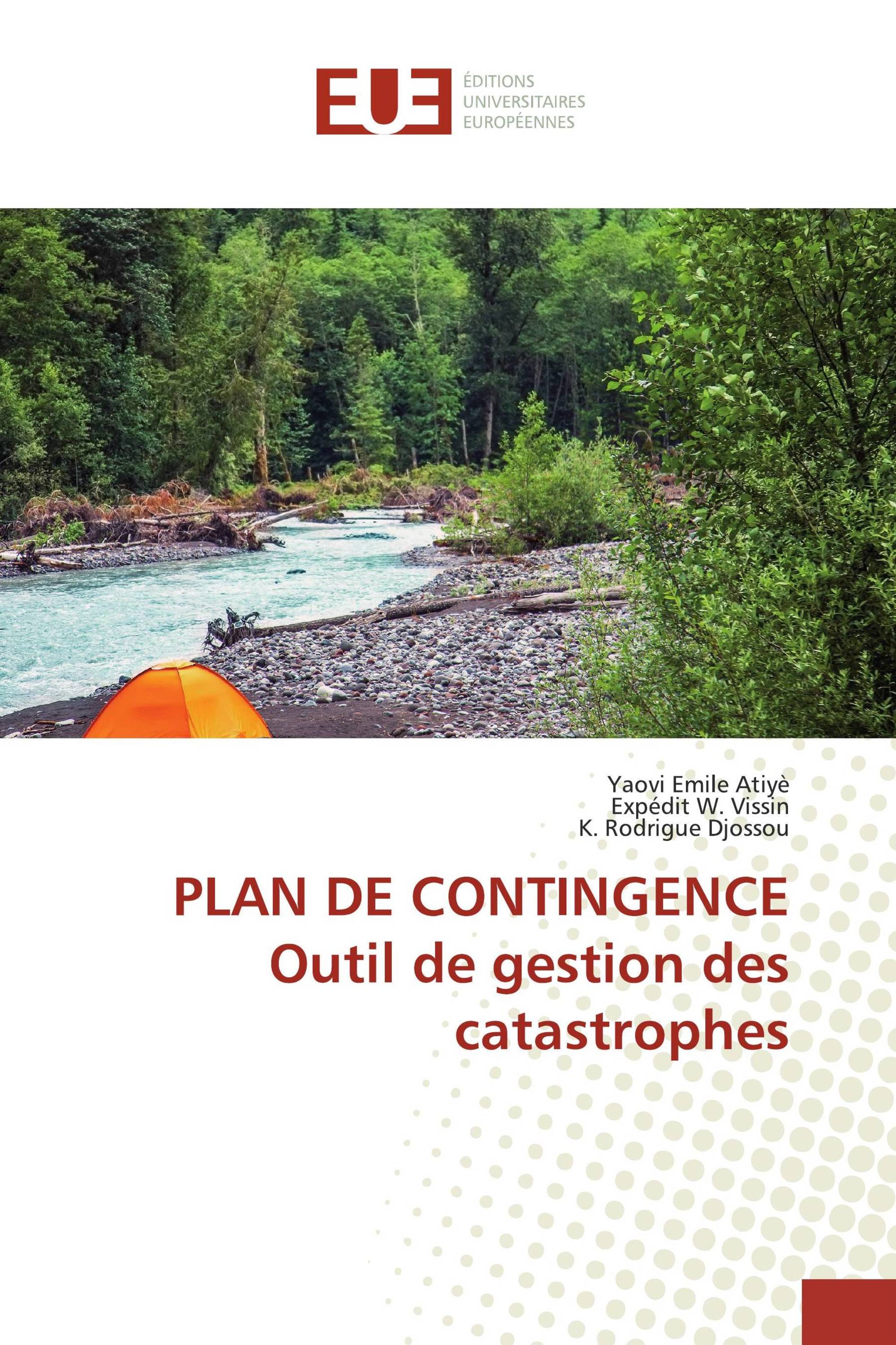 PLAN DE CONTINGENCE Outil de gestion des catastrophes