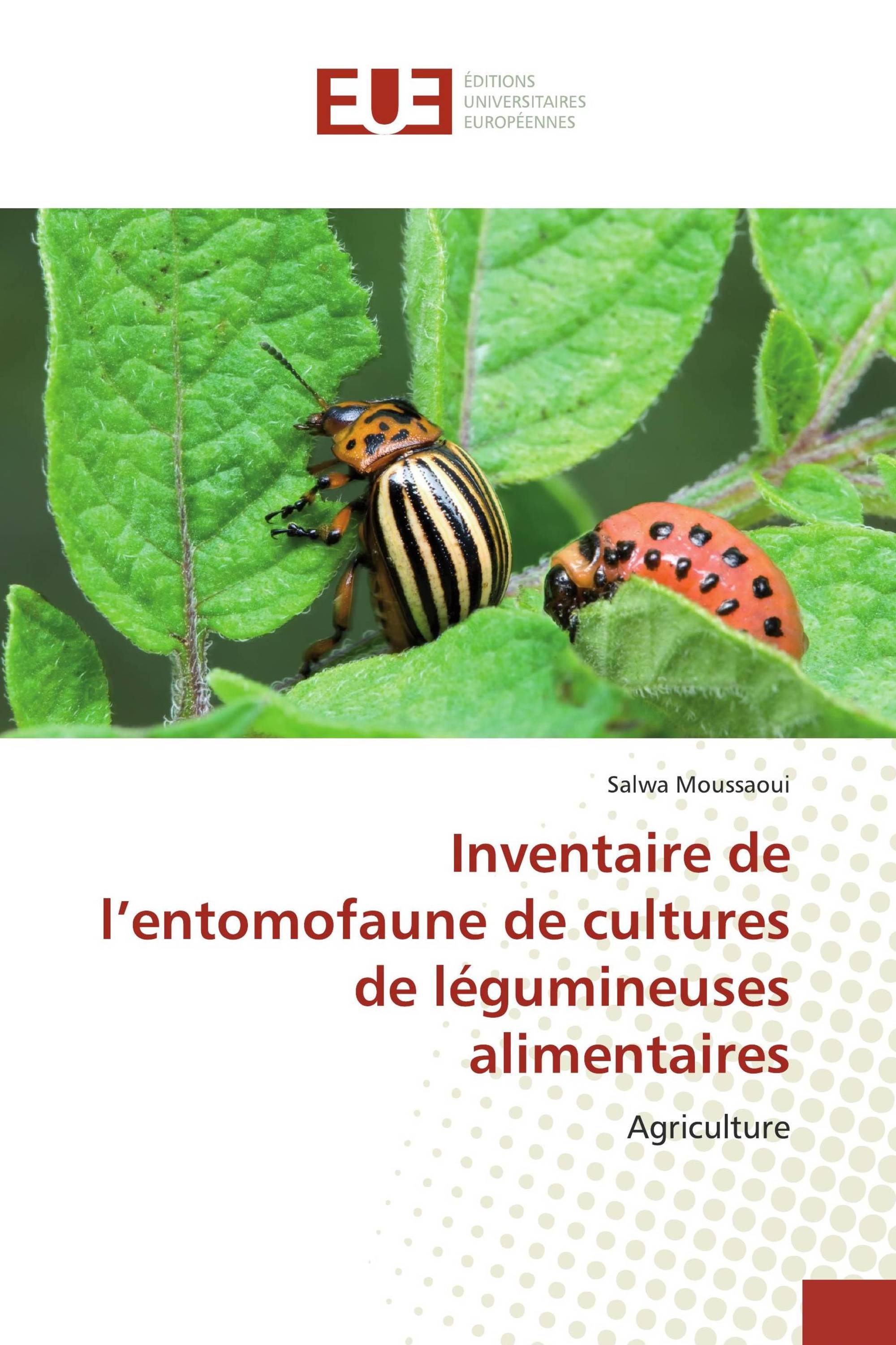 Inventaire de l’entomofaune de cultures de légumineuses alimentaires