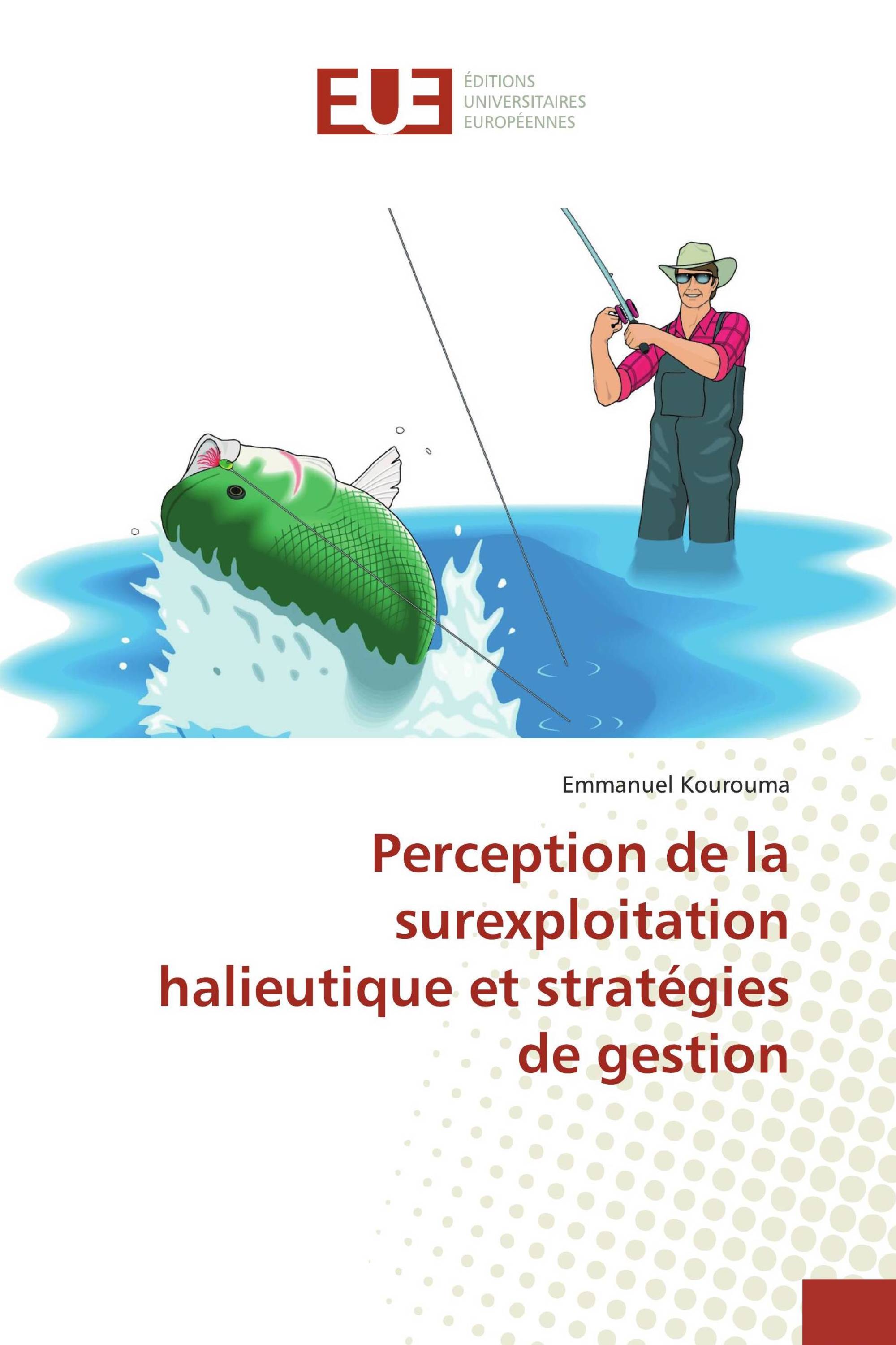 Perception de la surexploitation halieutique et stratégies de gestion