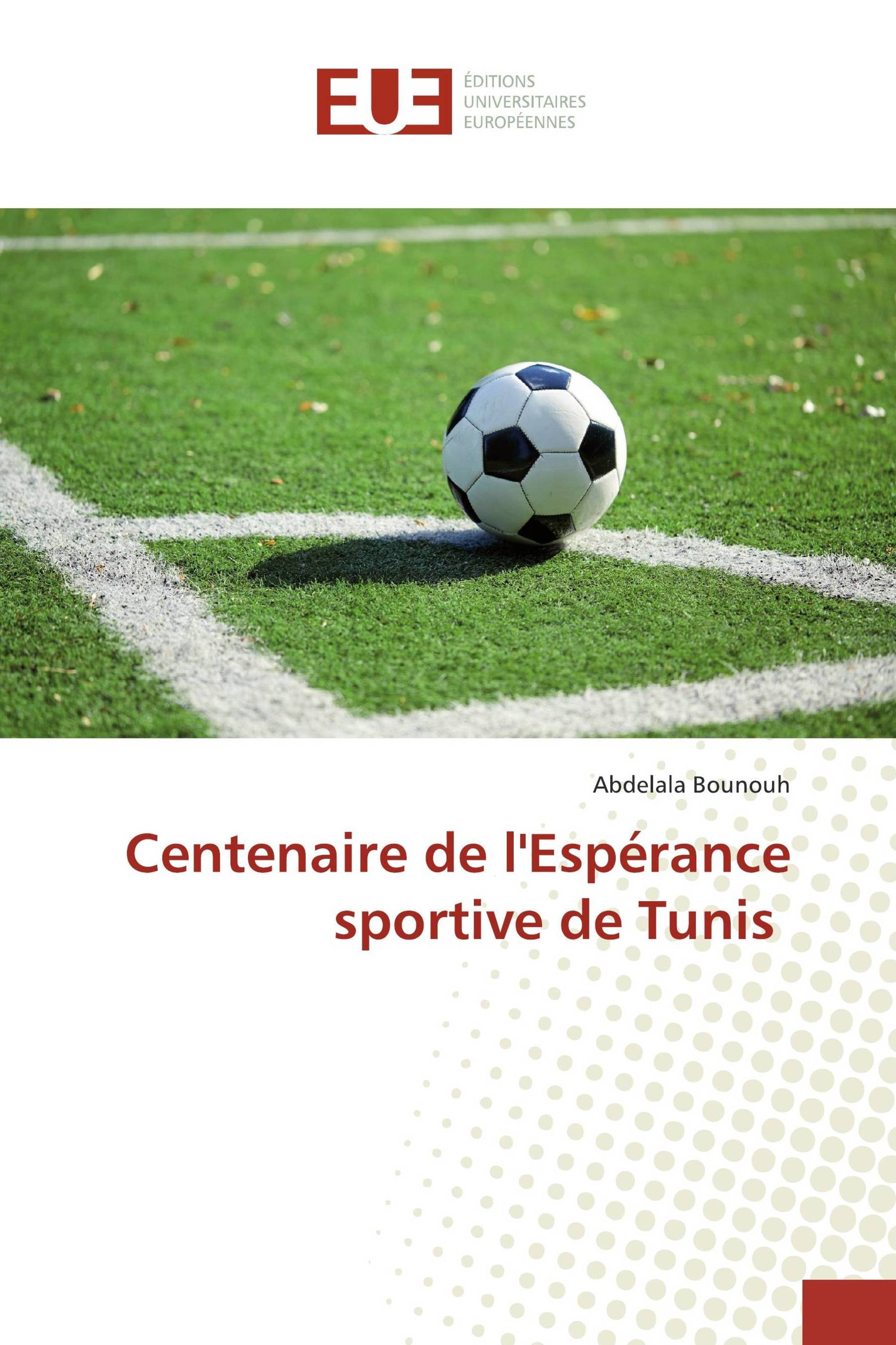 Centenaire de l'Espérance sportive de Tunis