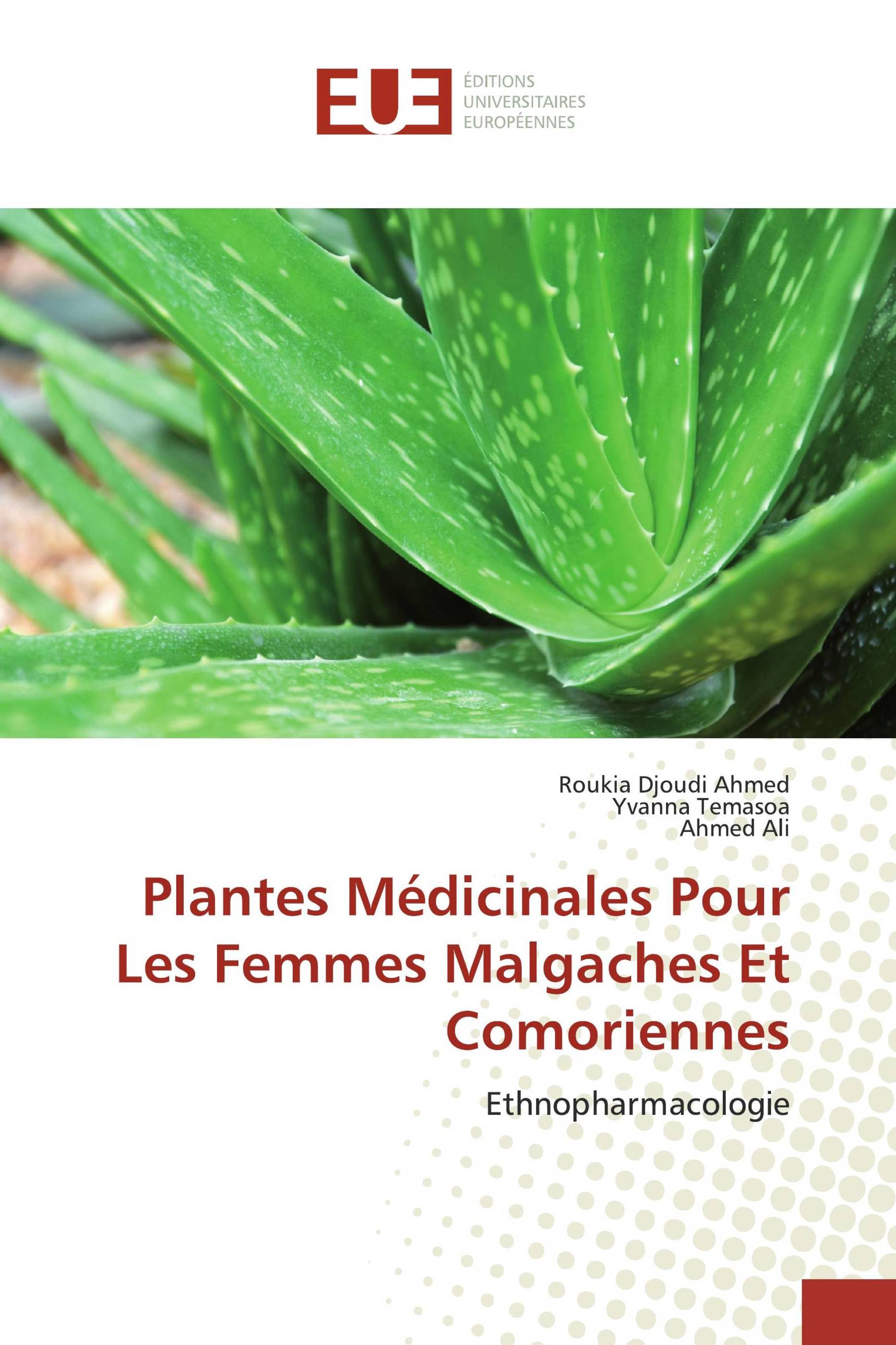 Plantes Médicinales Pour Les Femmes Malgaches Et Comoriennes