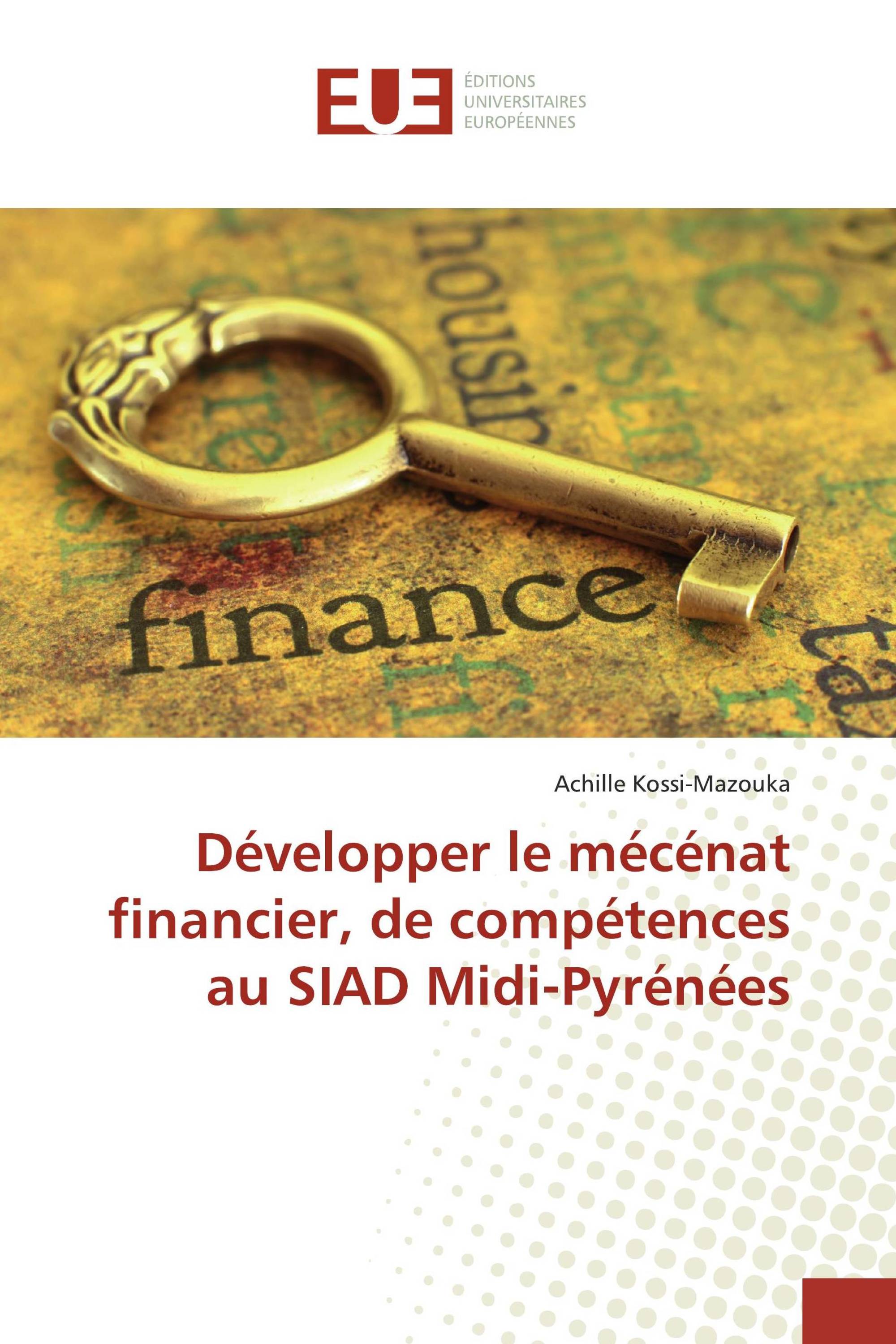 Développer le mécénat financier, de compétences au SIAD Midi-Pyrénées