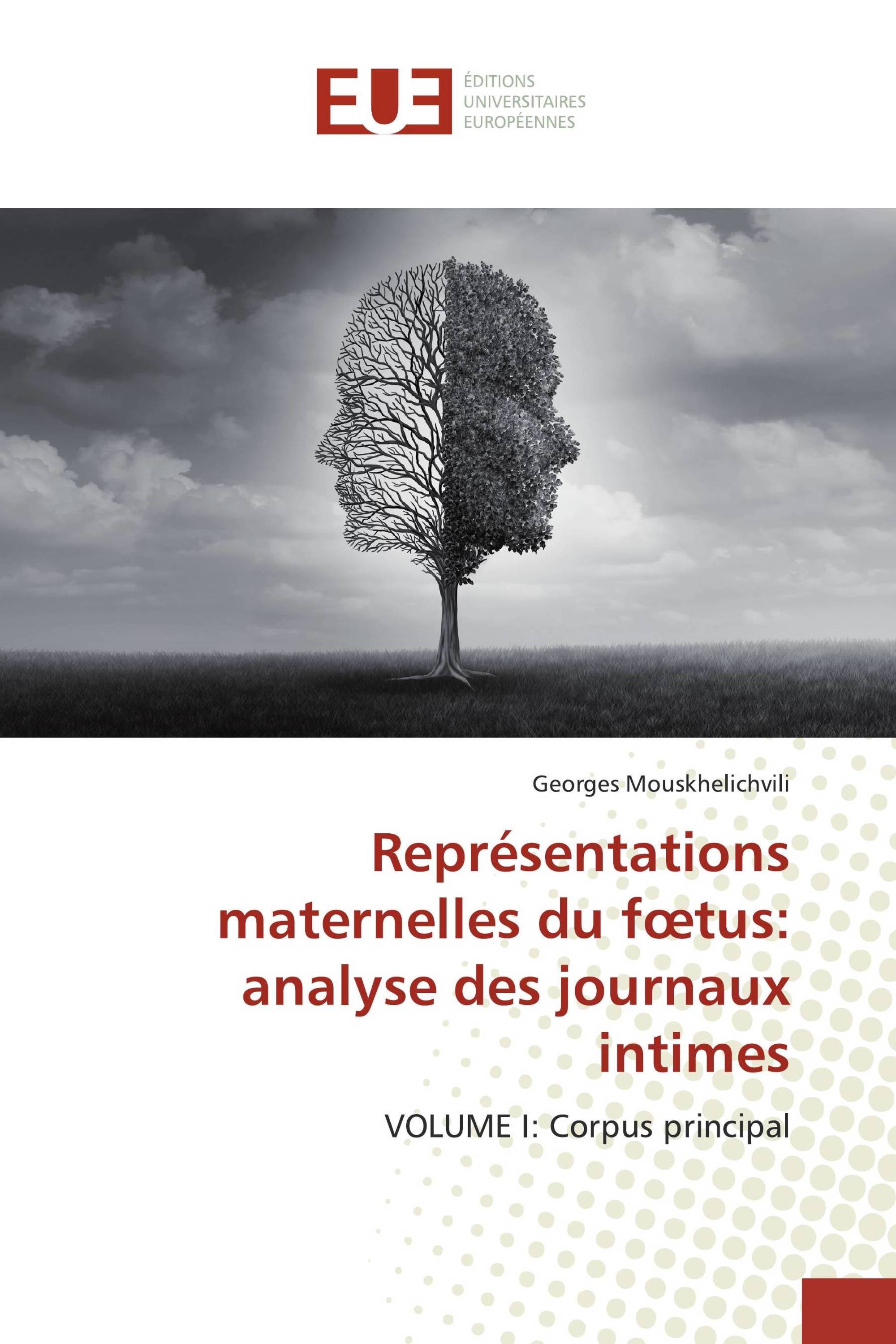 Représentations maternelles du fœtus: analyse des journaux intimes