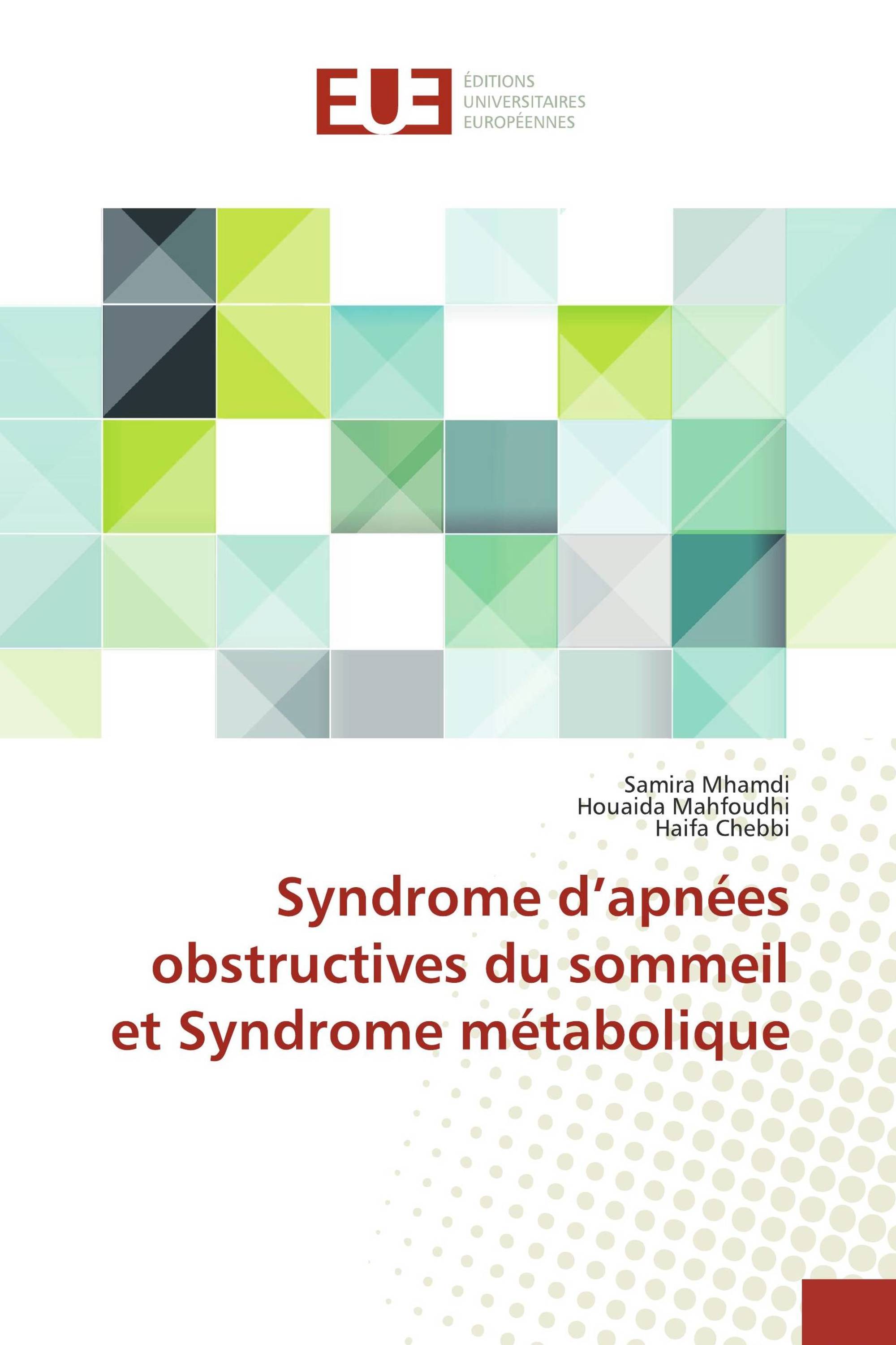 Syndrome d’apnées obstructives du sommeil et Syndrome métabolique