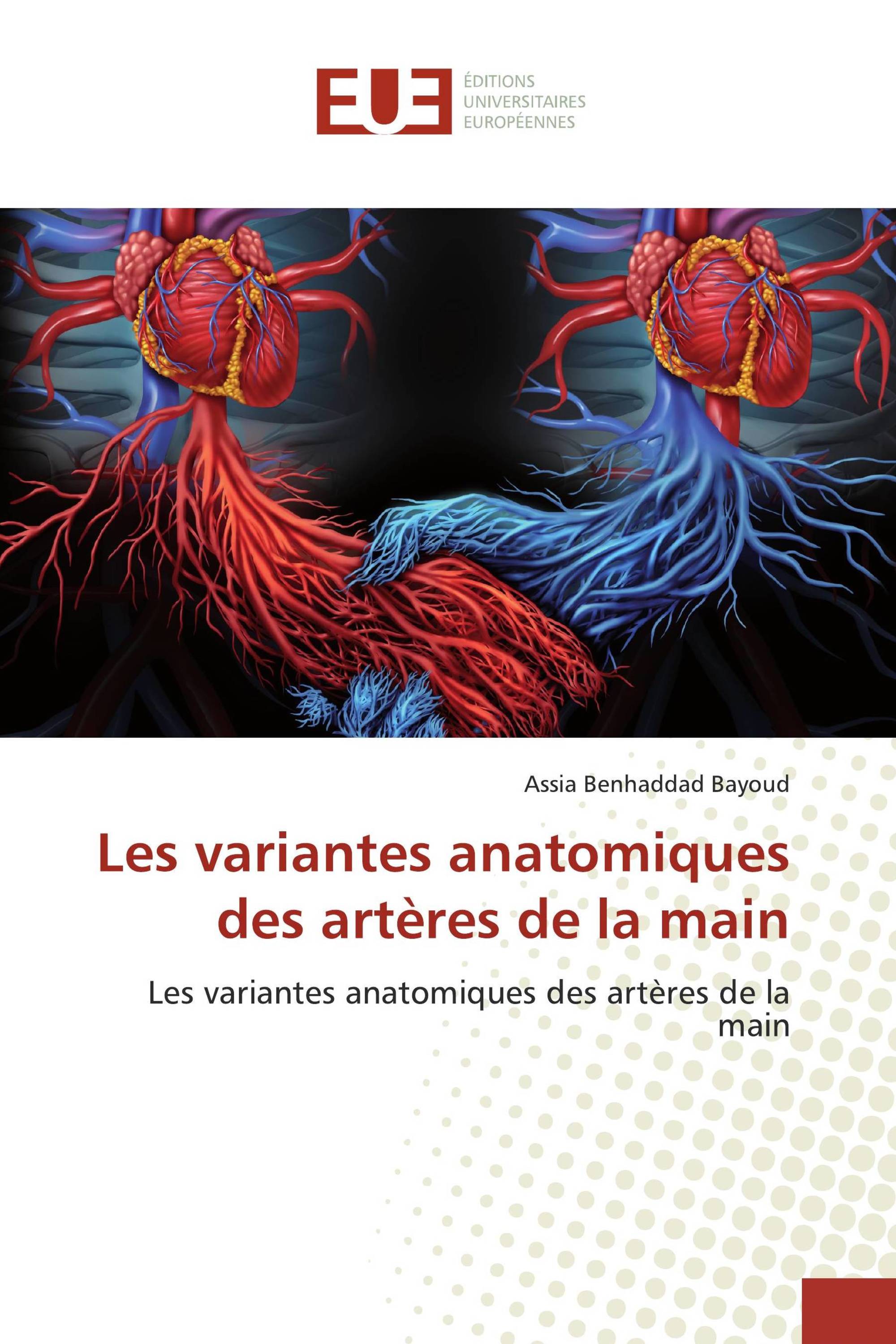 Les variantes anatomiques des artères de la main