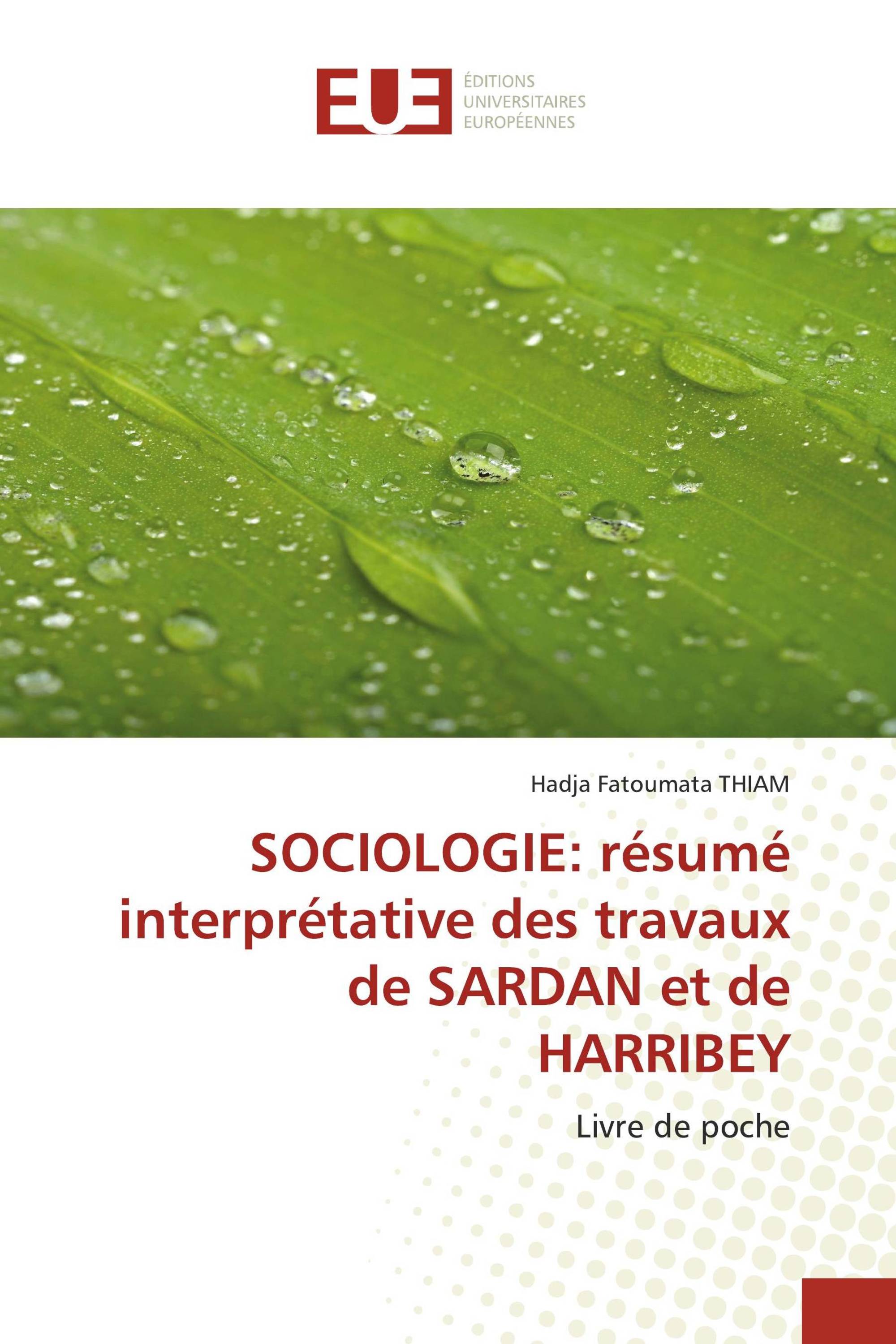 SOCIOLOGIE: résumé interprétative des travaux de SARDAN et de HARRIBEY