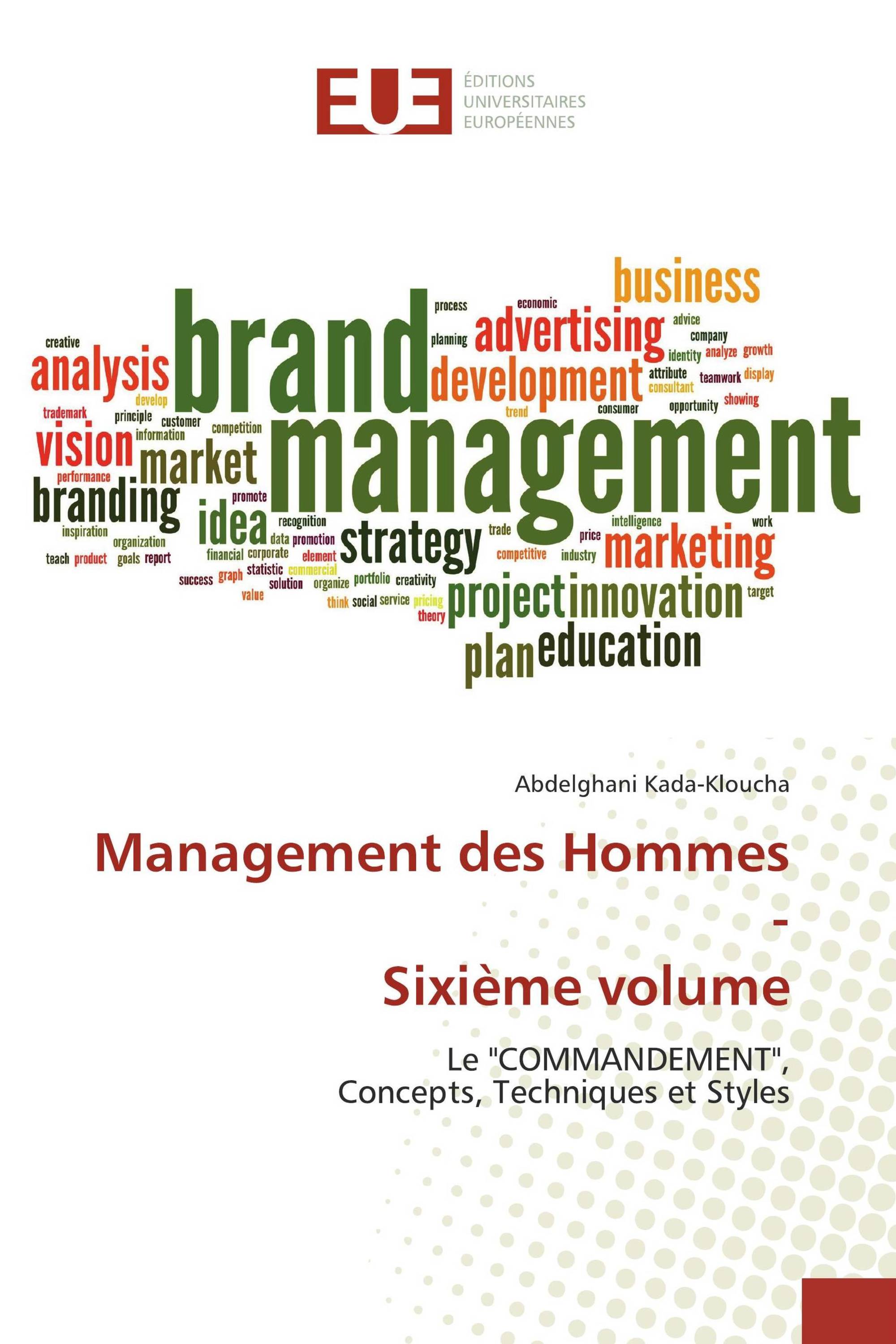 Management des Hommes - Sixième volume