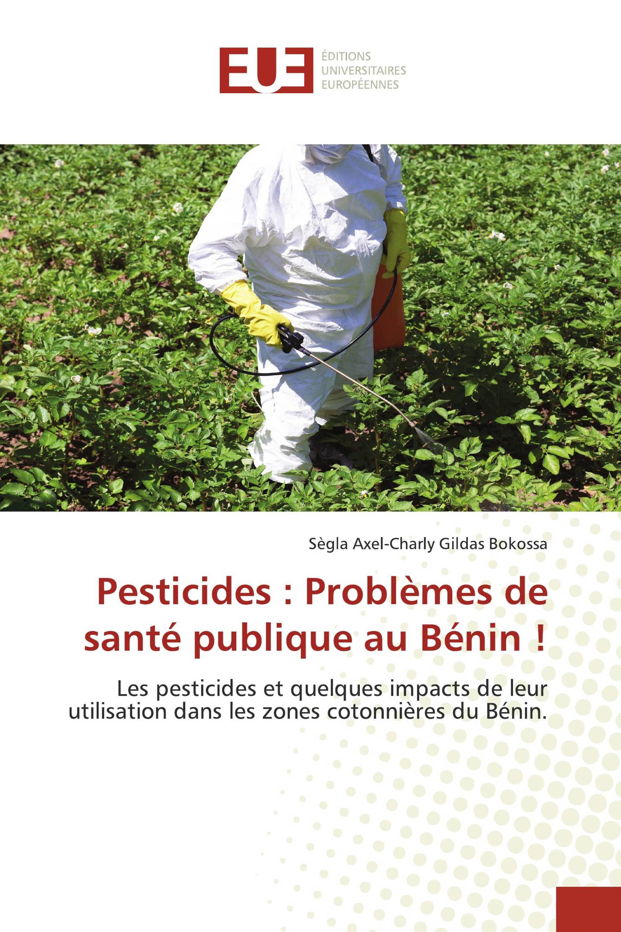 Pesticides : Problèmes de santé publique au Bénin !