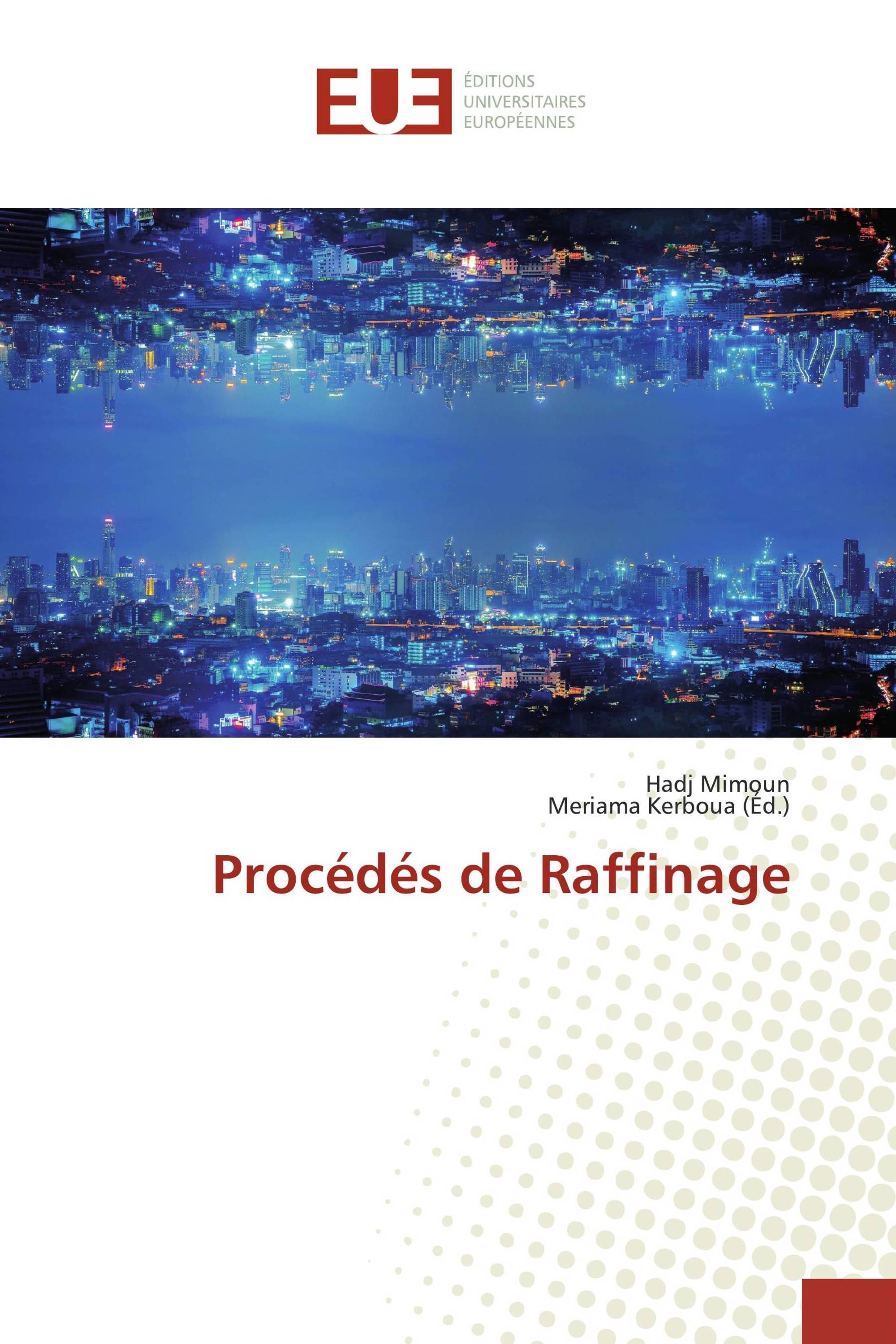 Procédés de Raffinage