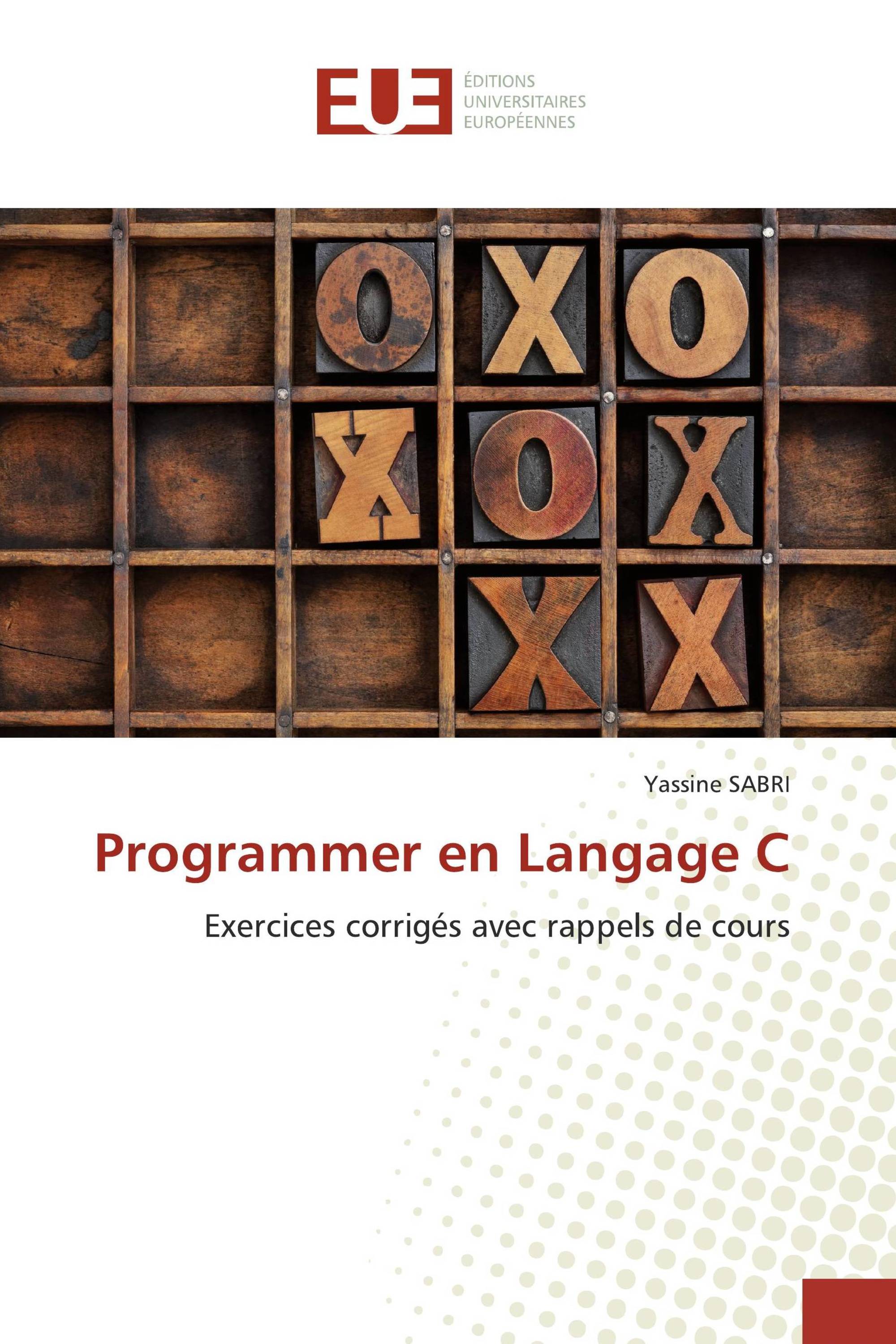 Programmer en Langage C