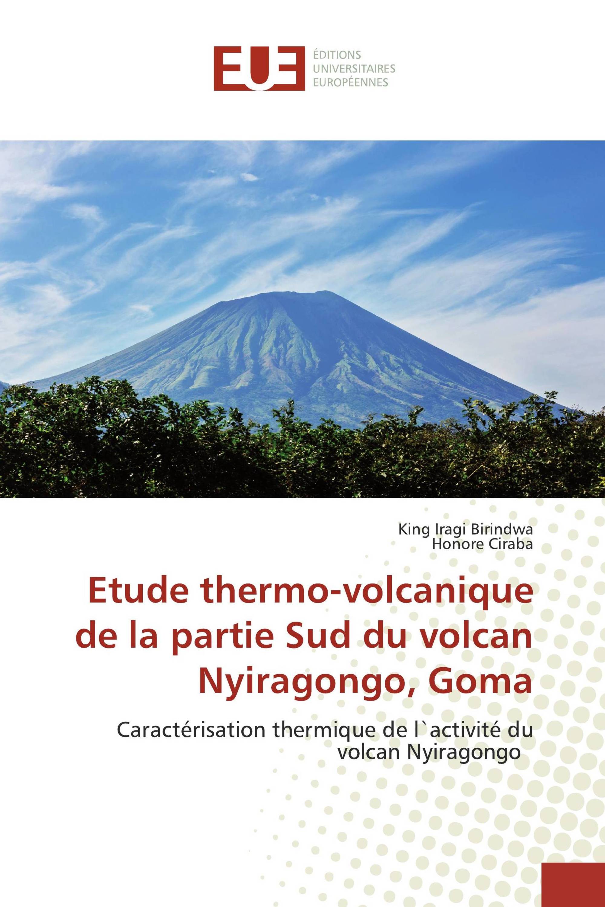 Etude thermo-volcanique de la partie Sud du volcan Nyiragongo, Goma