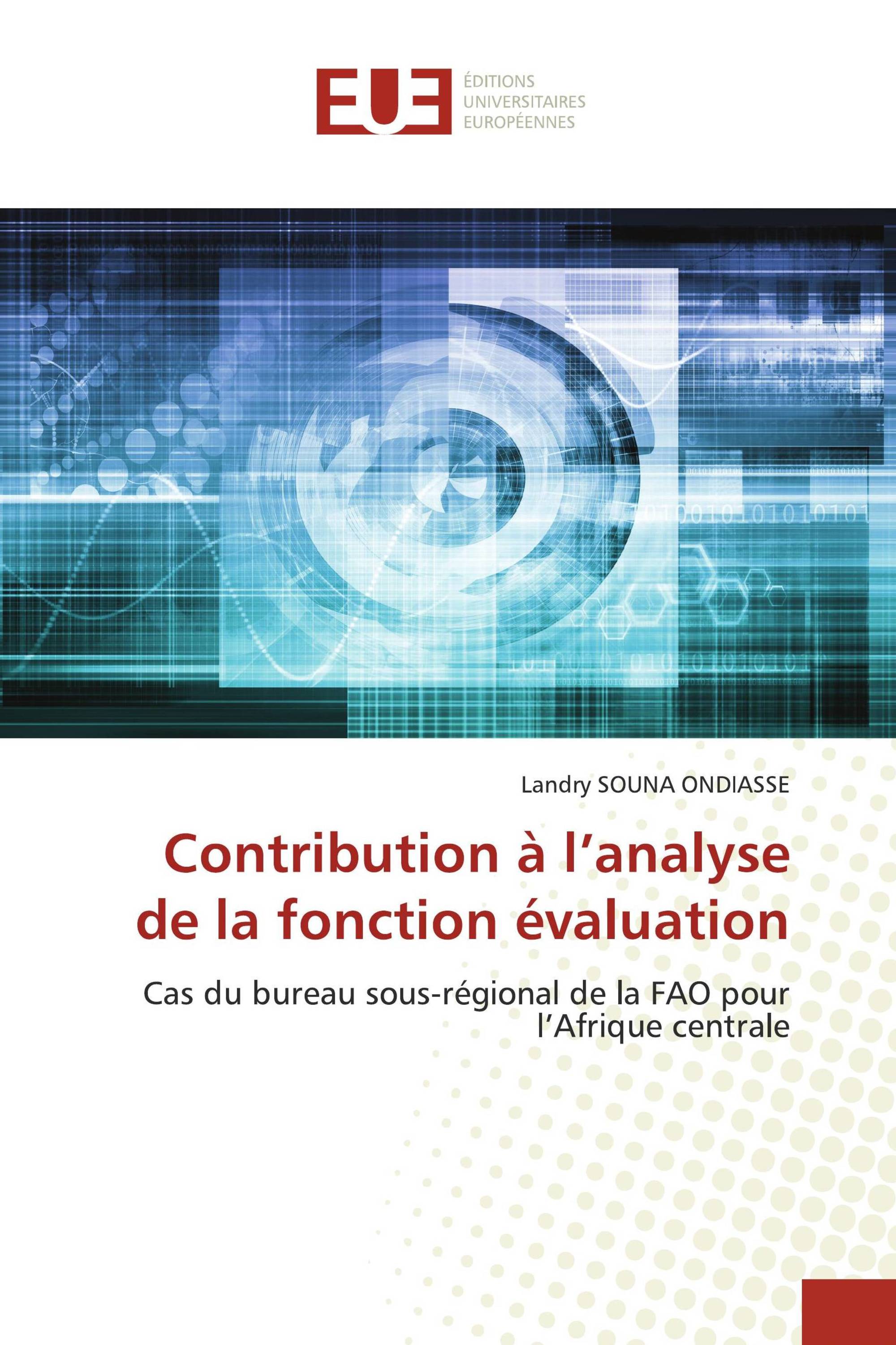 Contribution à l’analyse de la fonction évaluation