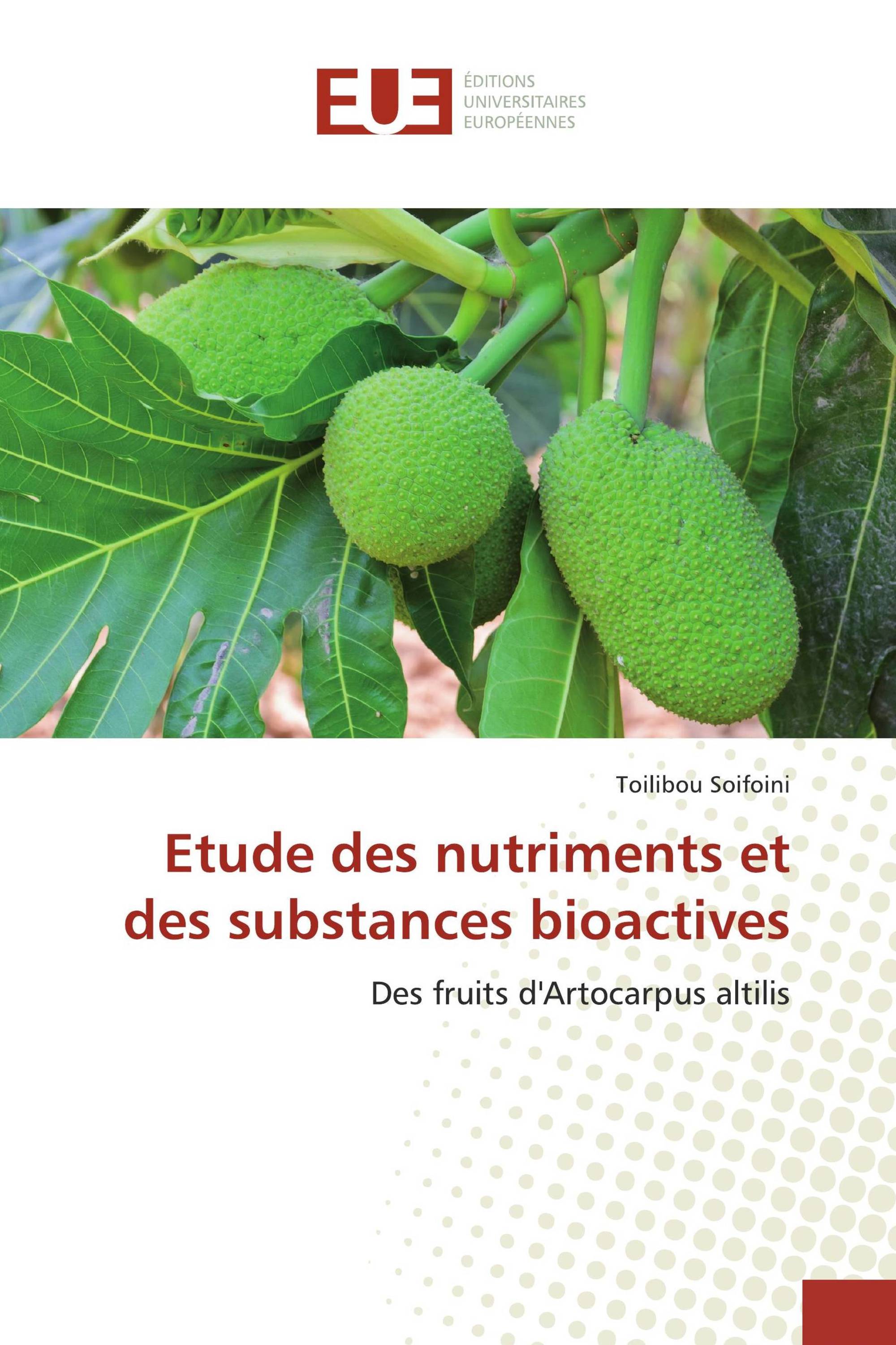 Etude des nutriments et des substances bioactives