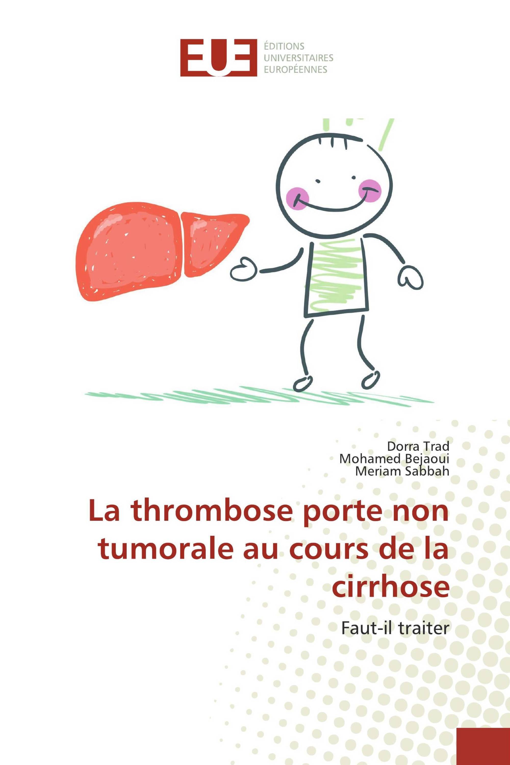 La thrombose porte non tumorale au cours de la cirrhose