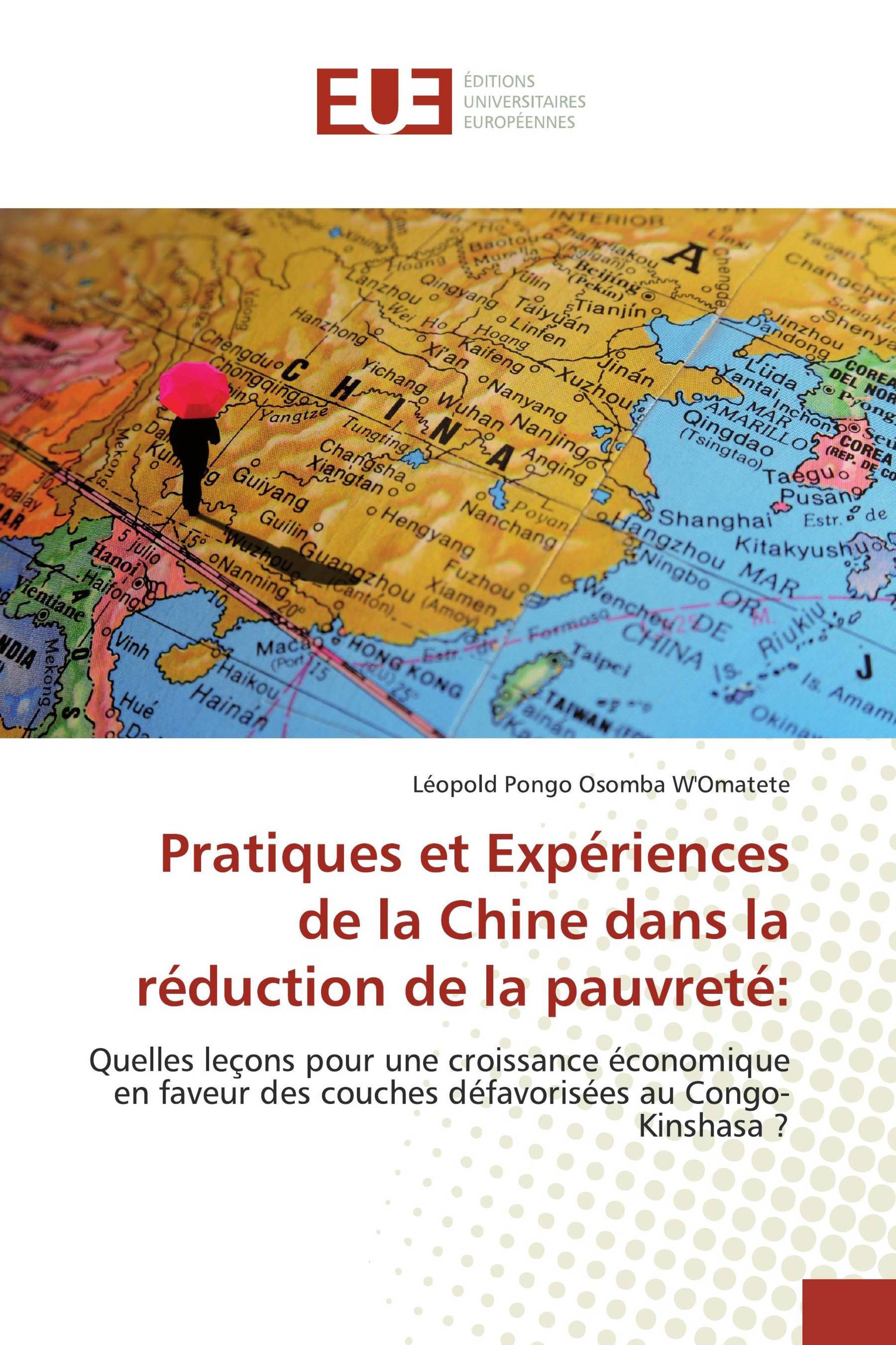 Pratiques et Expériences de la Chine dans la réduction de la pauvreté: