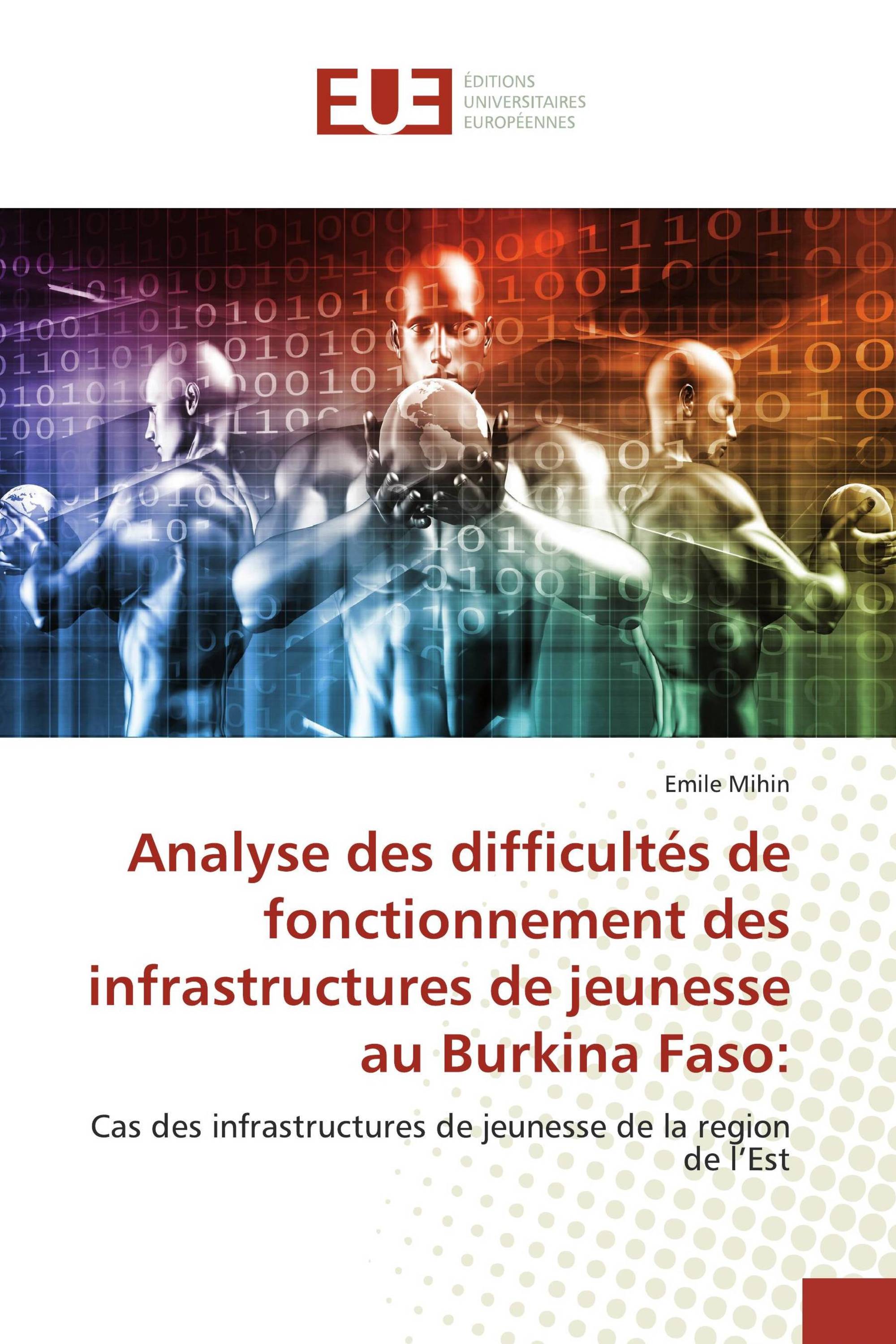 Analyse des difficultés de fonctionnement des infrastructures de jeunesse au Burkina Faso: