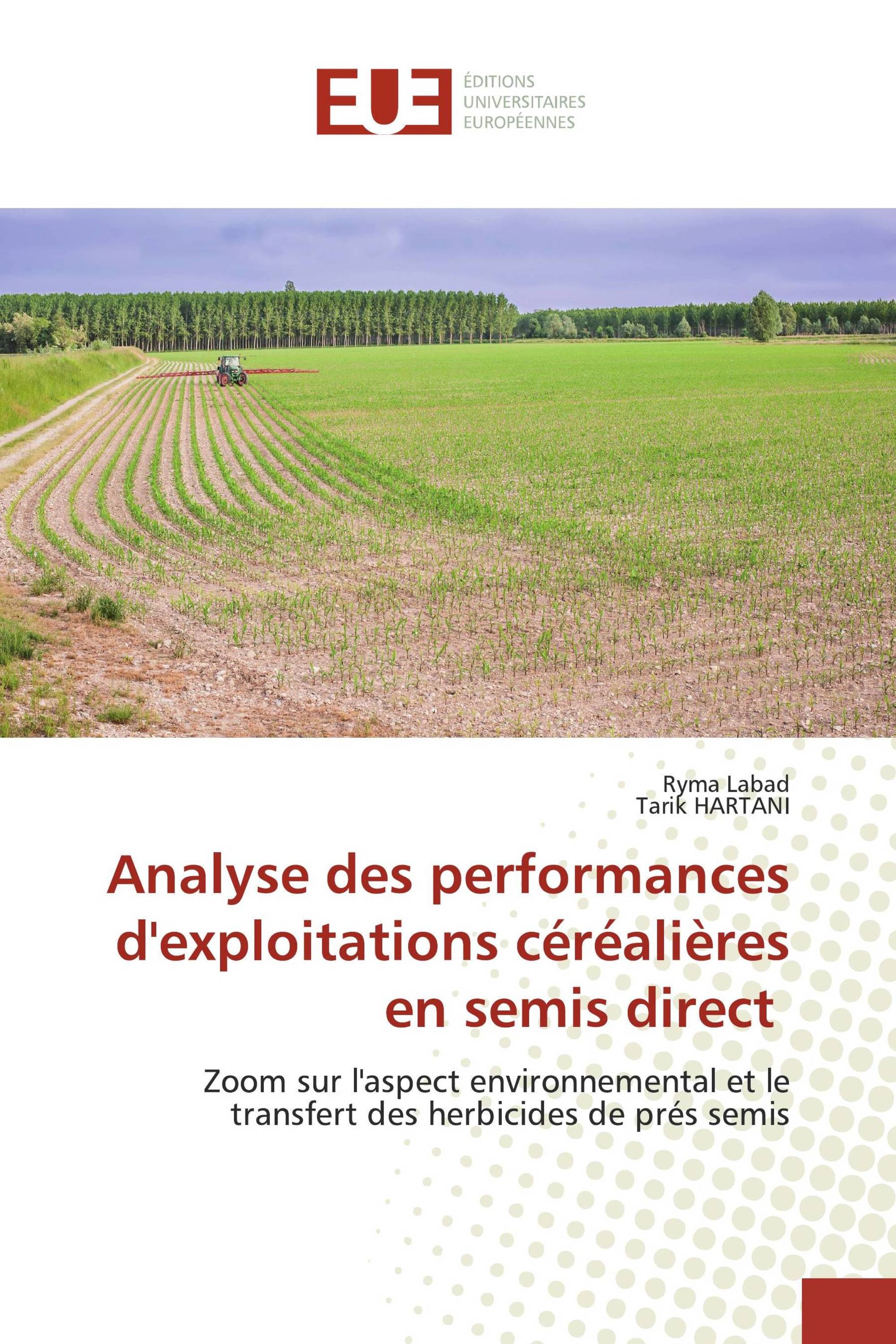 Analyse des performances d'exploitations céréalières en semis direct