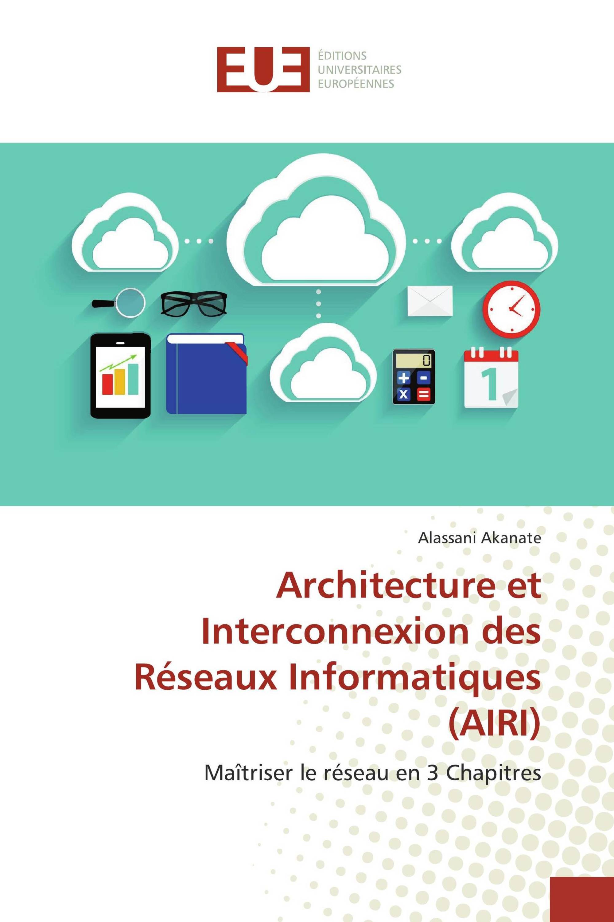 Architecture et Interconnexion des Réseaux Informatiques (AIRI)