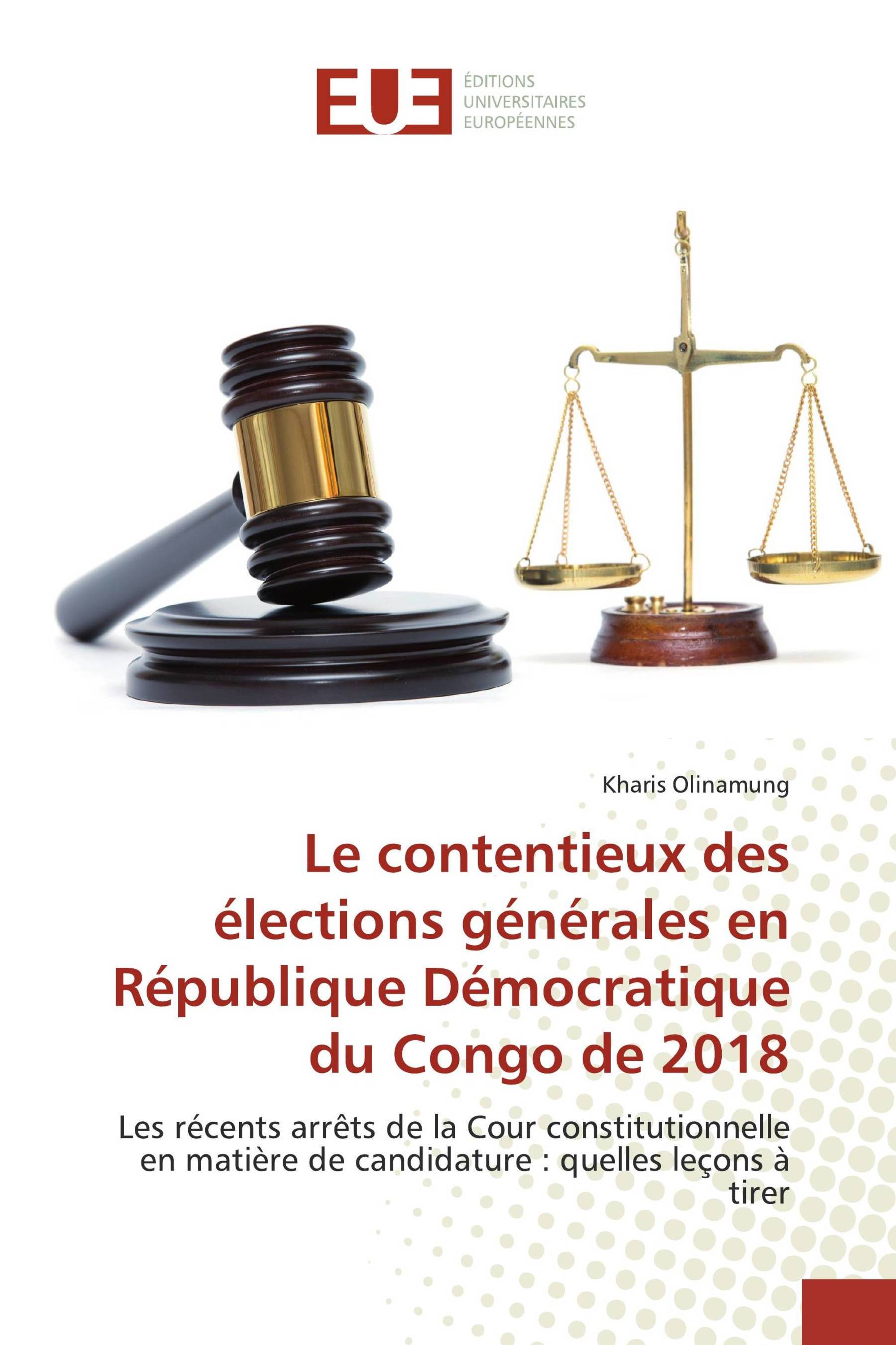 Le contentieux des élections générales en République Démocratique du Congo de 2018