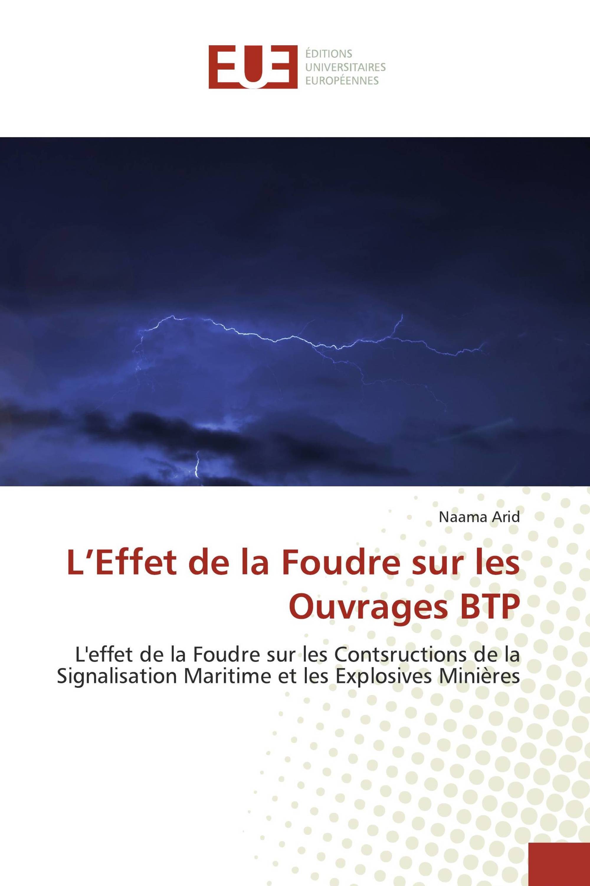 L’Effet de la Foudre sur les Ouvrages BTP