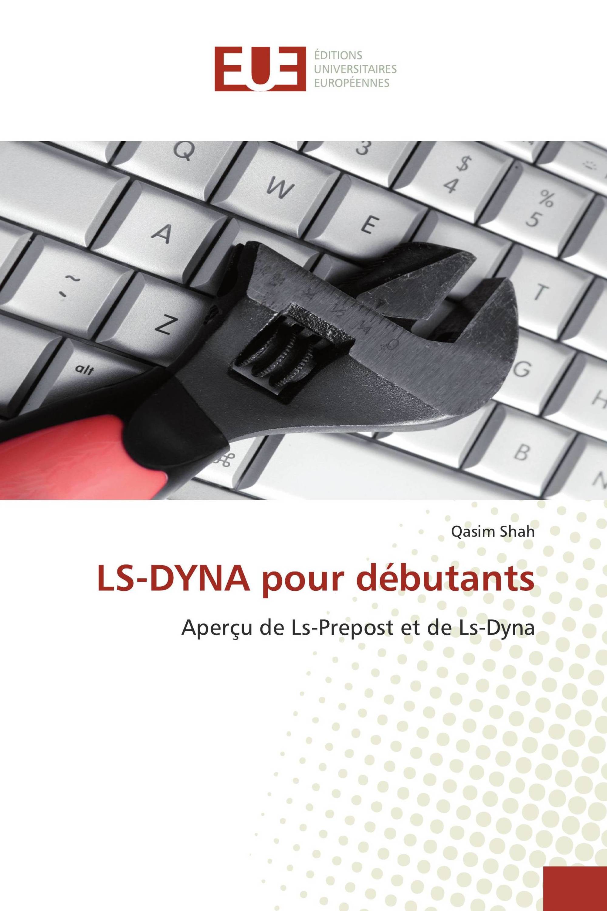 LS-DYNA pour débutants