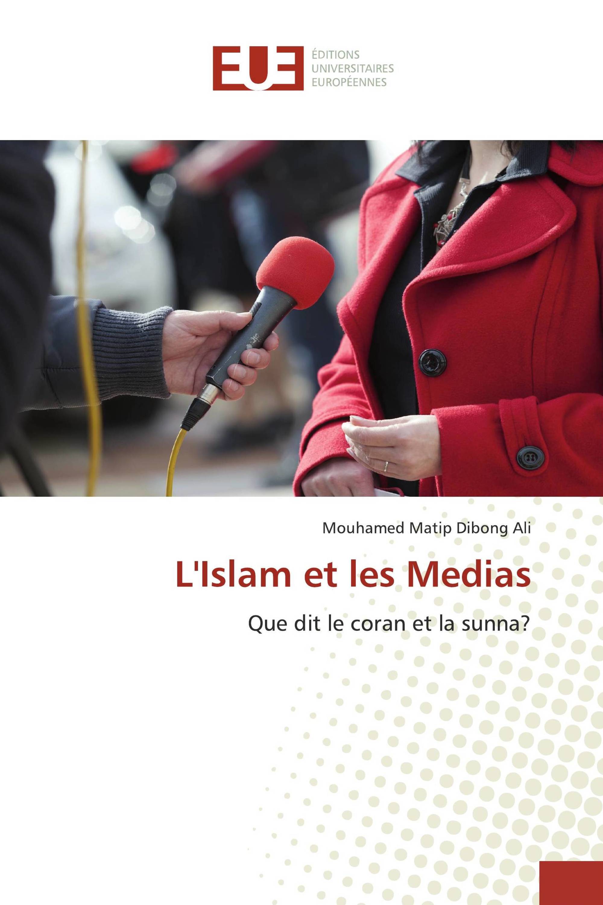 L'Islam et les Medias