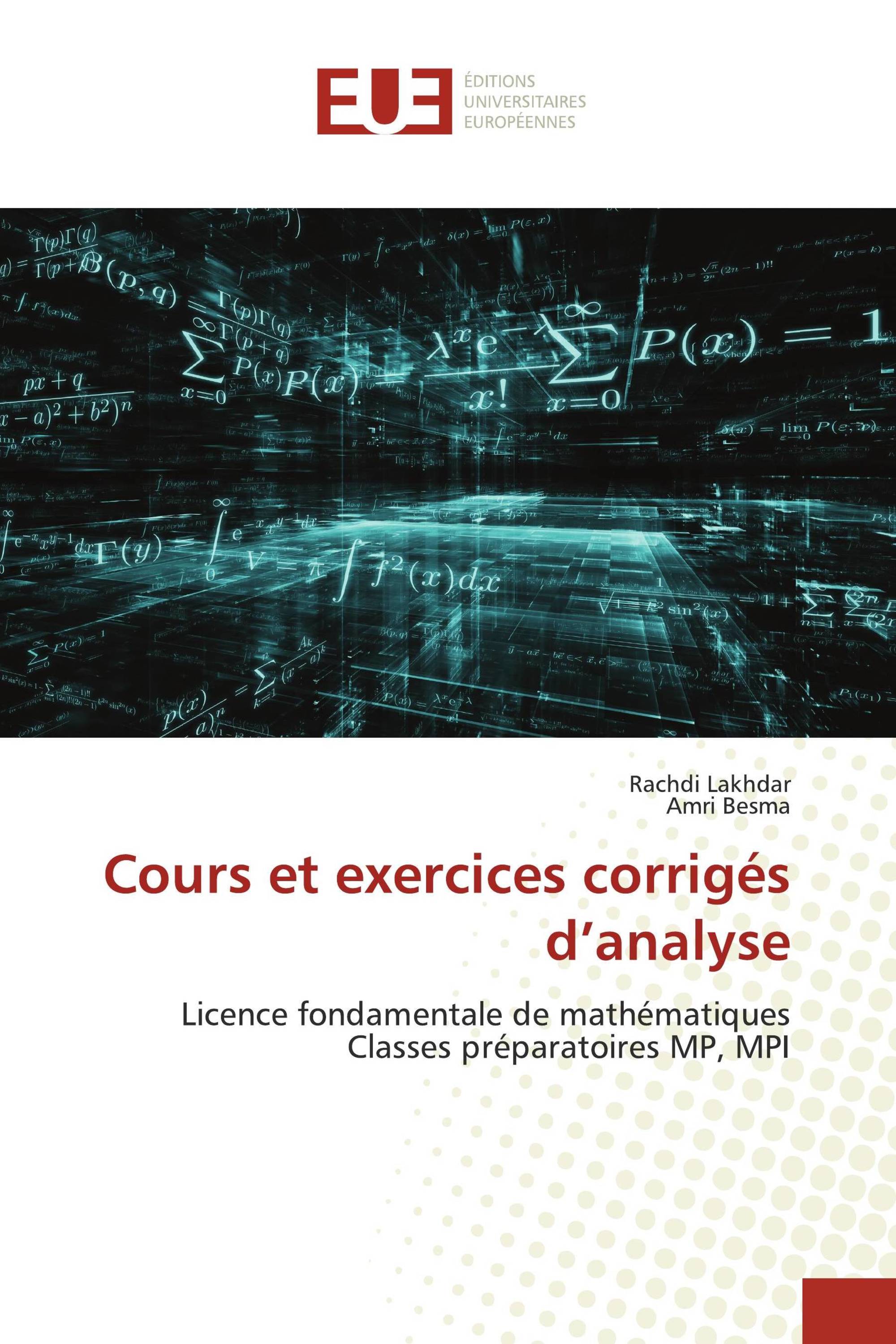 Cours et exercices corrigés d’analyse